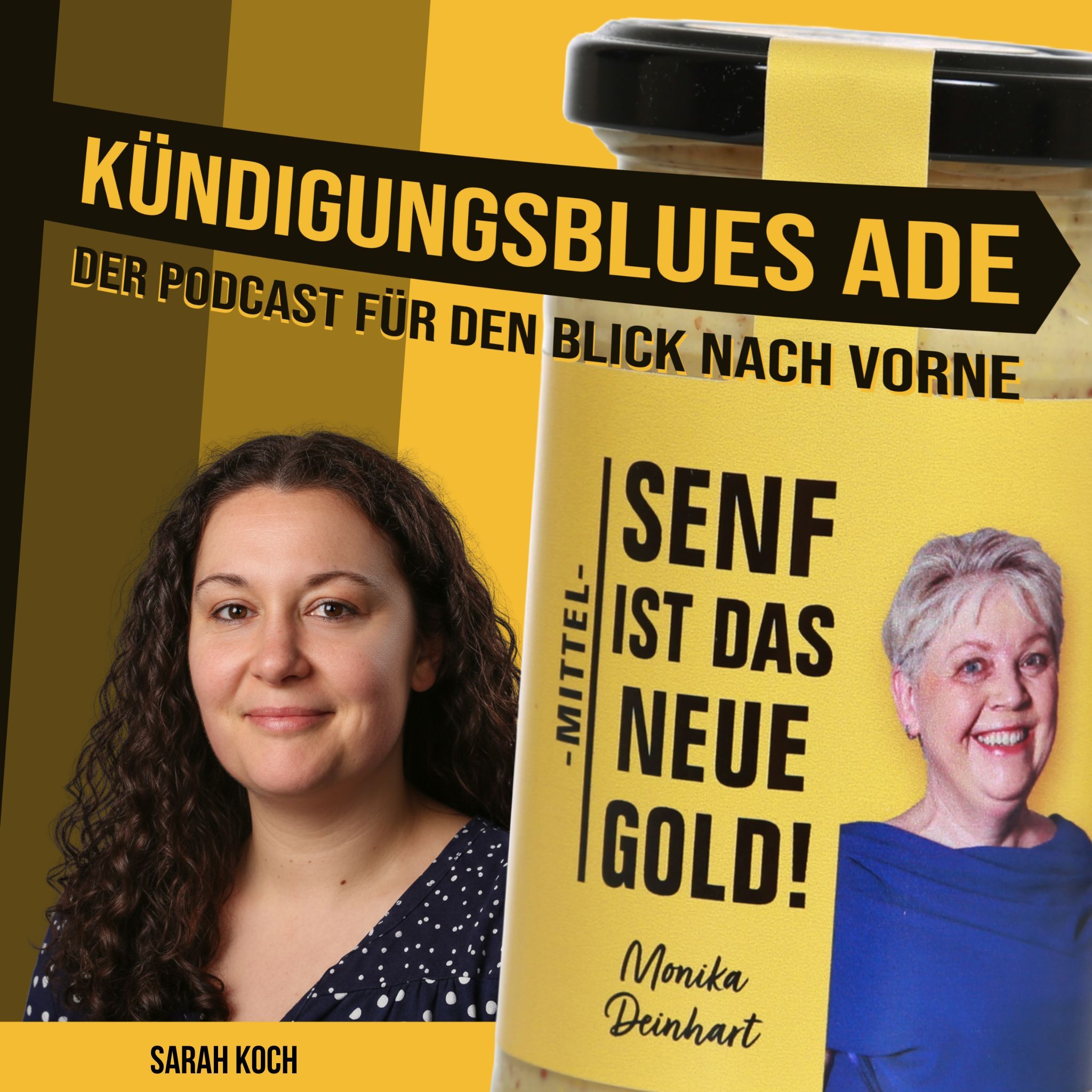 Kündigungsblues Ade - Sarah Koch