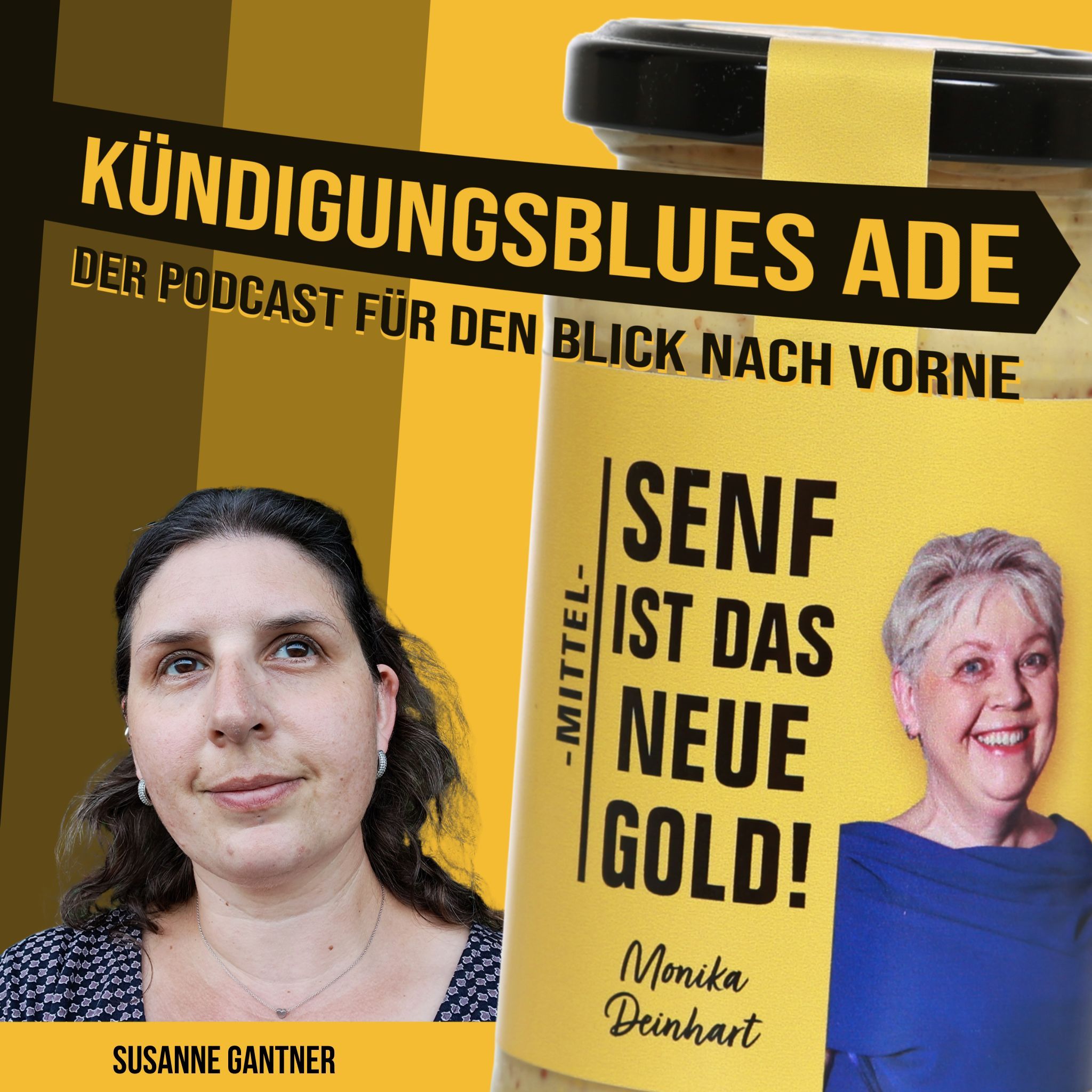 Kündigungsblues Ade - Susanne Gantner