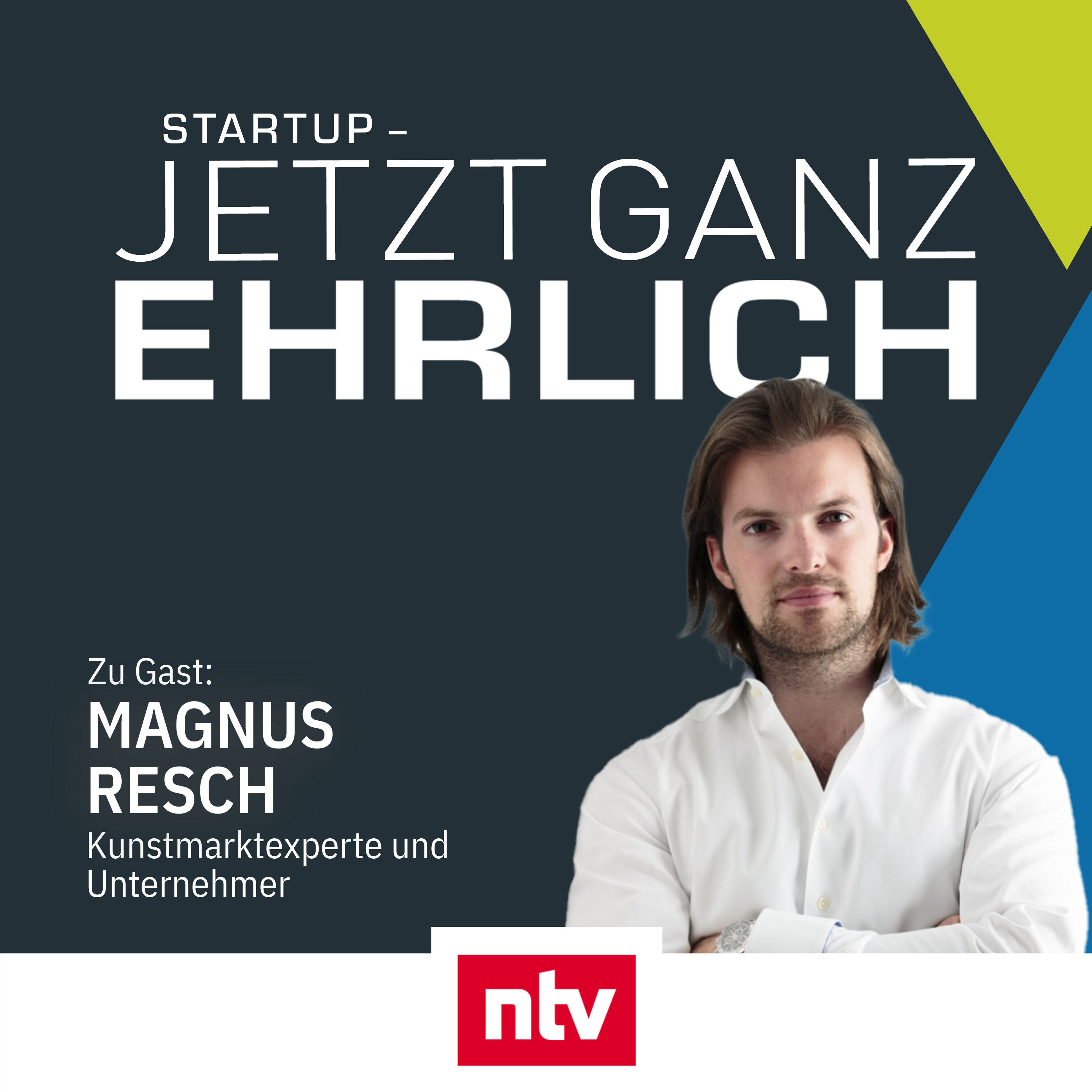"Kunst ist kein gutes Investment. Kauft trotzdem" - mit Magnus Resch (Kunstexperte und Gründer)