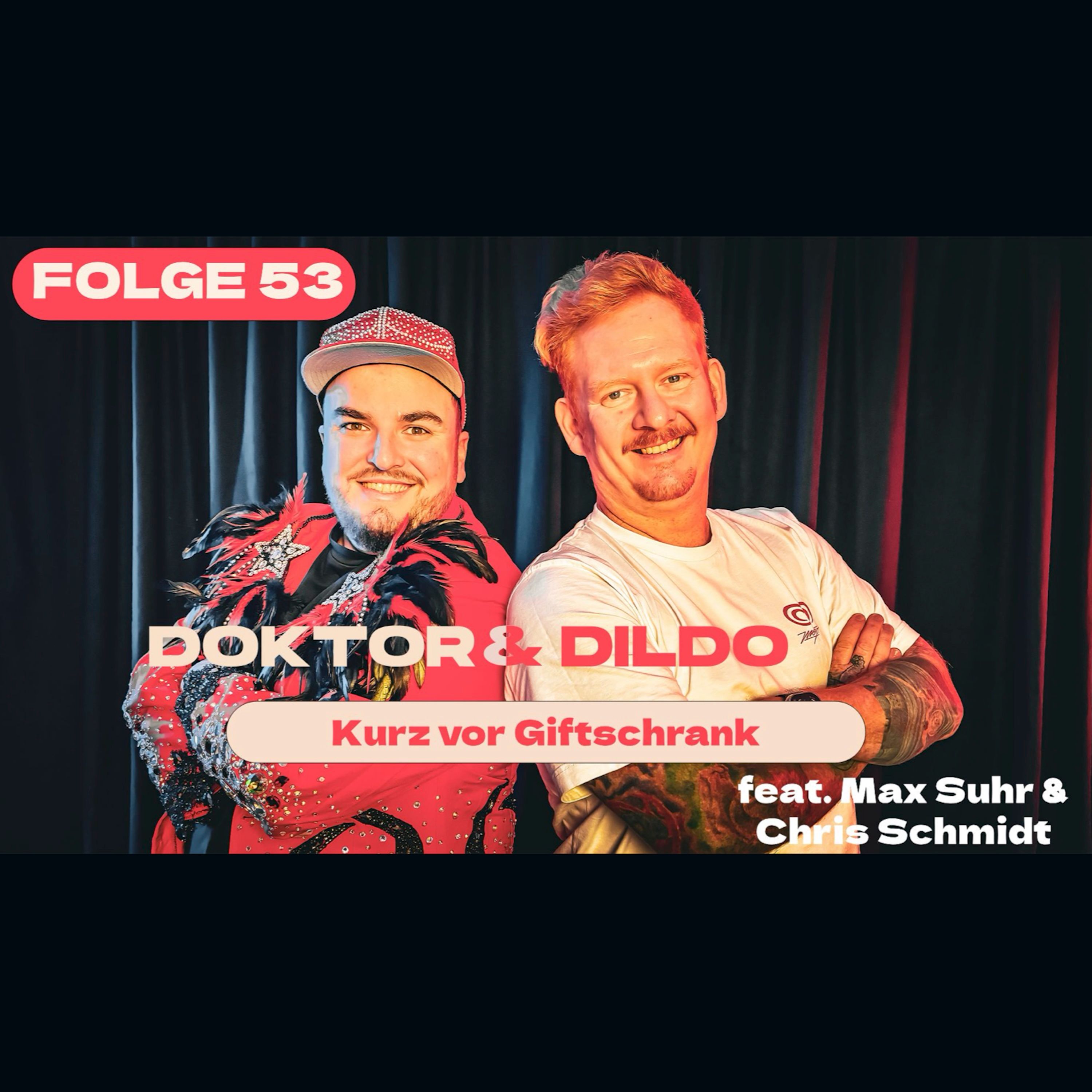 Kurz vor Giftschrank feat. Max Suhr & Chris Schmidt
