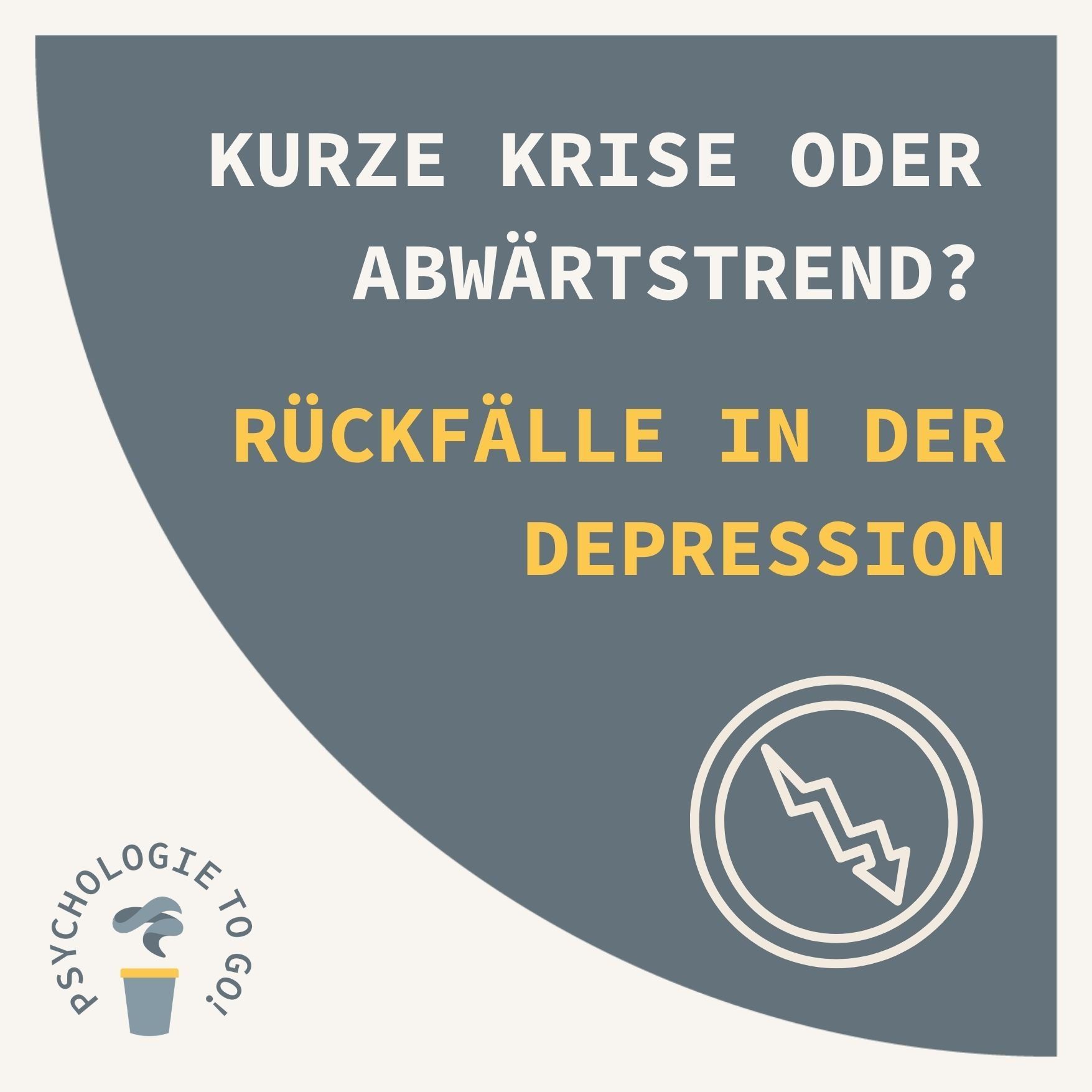 Kurze Krise oder Abwärtstrend? Rückfälle in der Depression