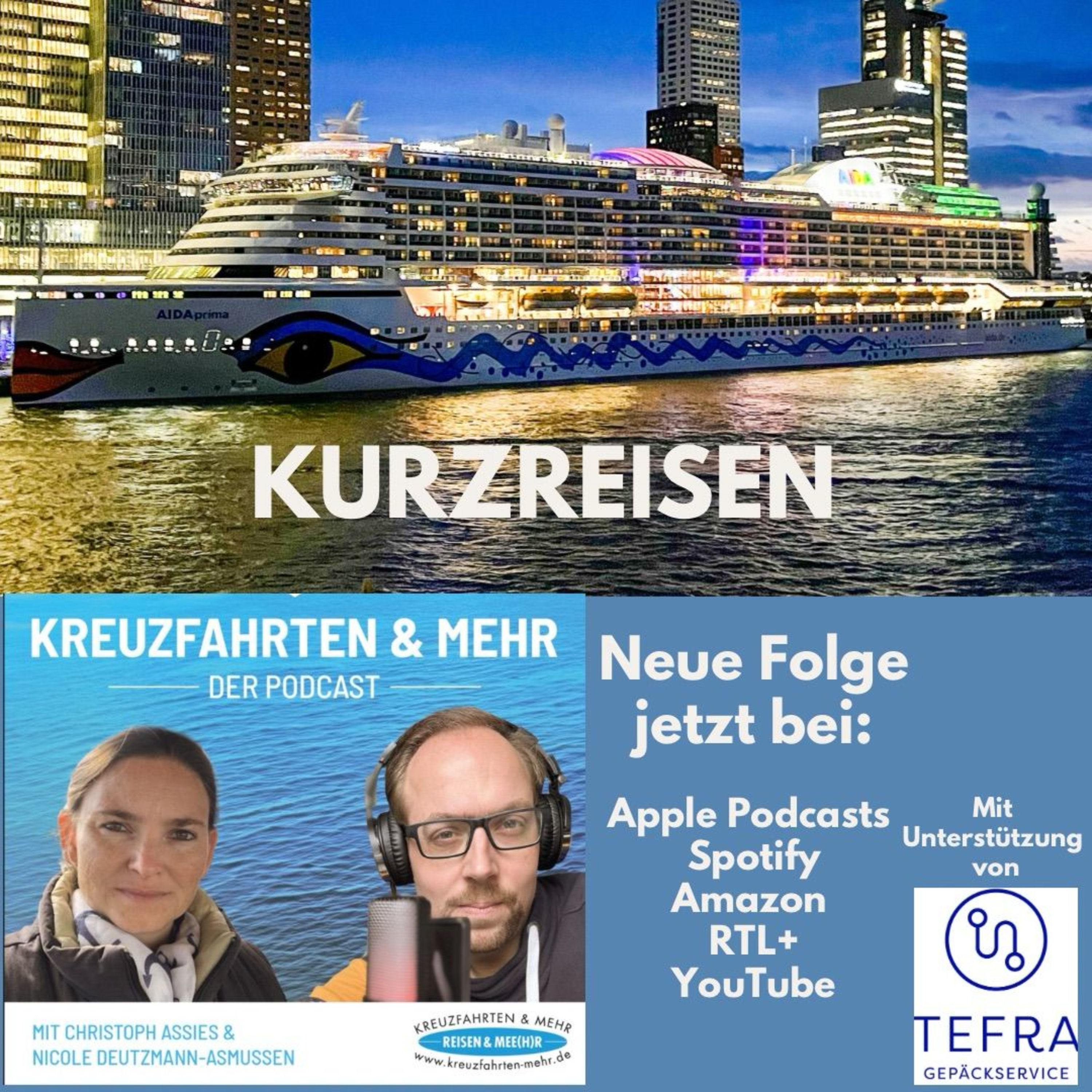 Folge 24: Kurzreisen – Mini-Kreuzfahrt, Maxi-Erlebnis