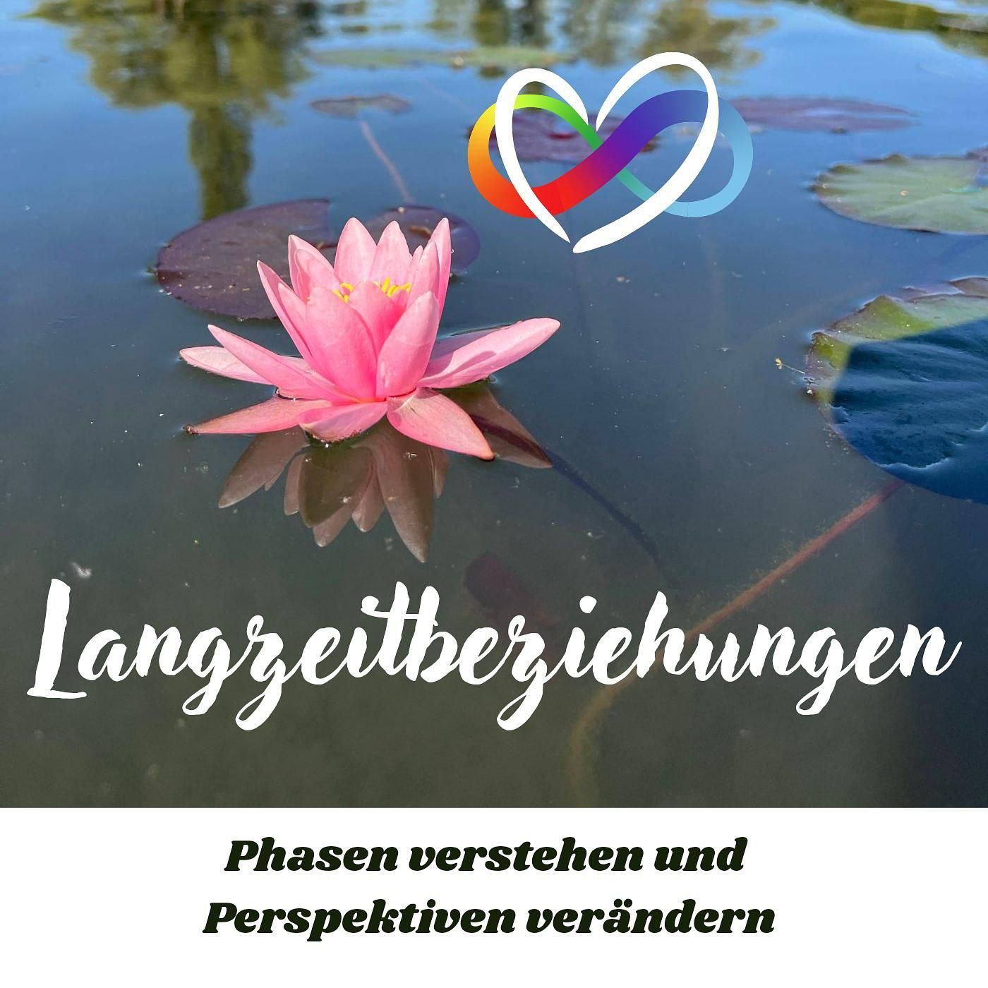 #7 - L wie Langzeitbeziehungen