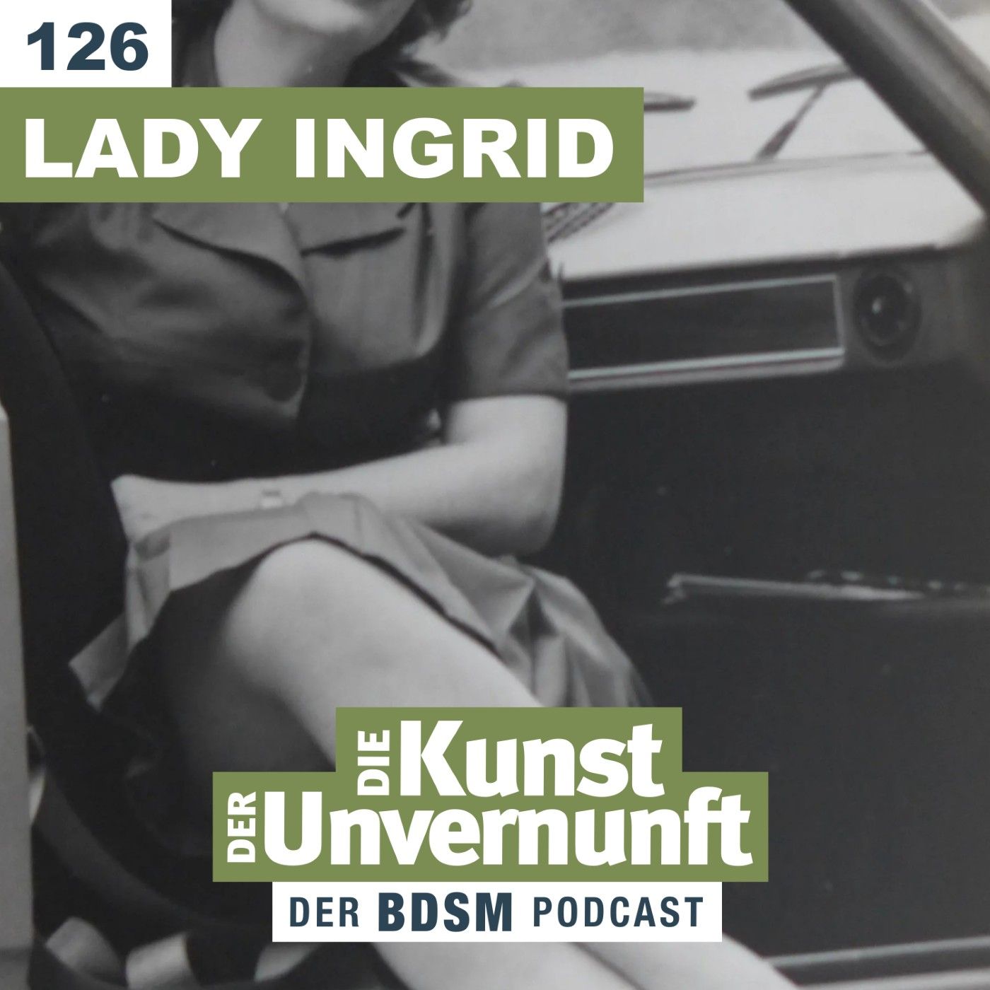 Lady Ingrid - Was bleibt ist BDSM