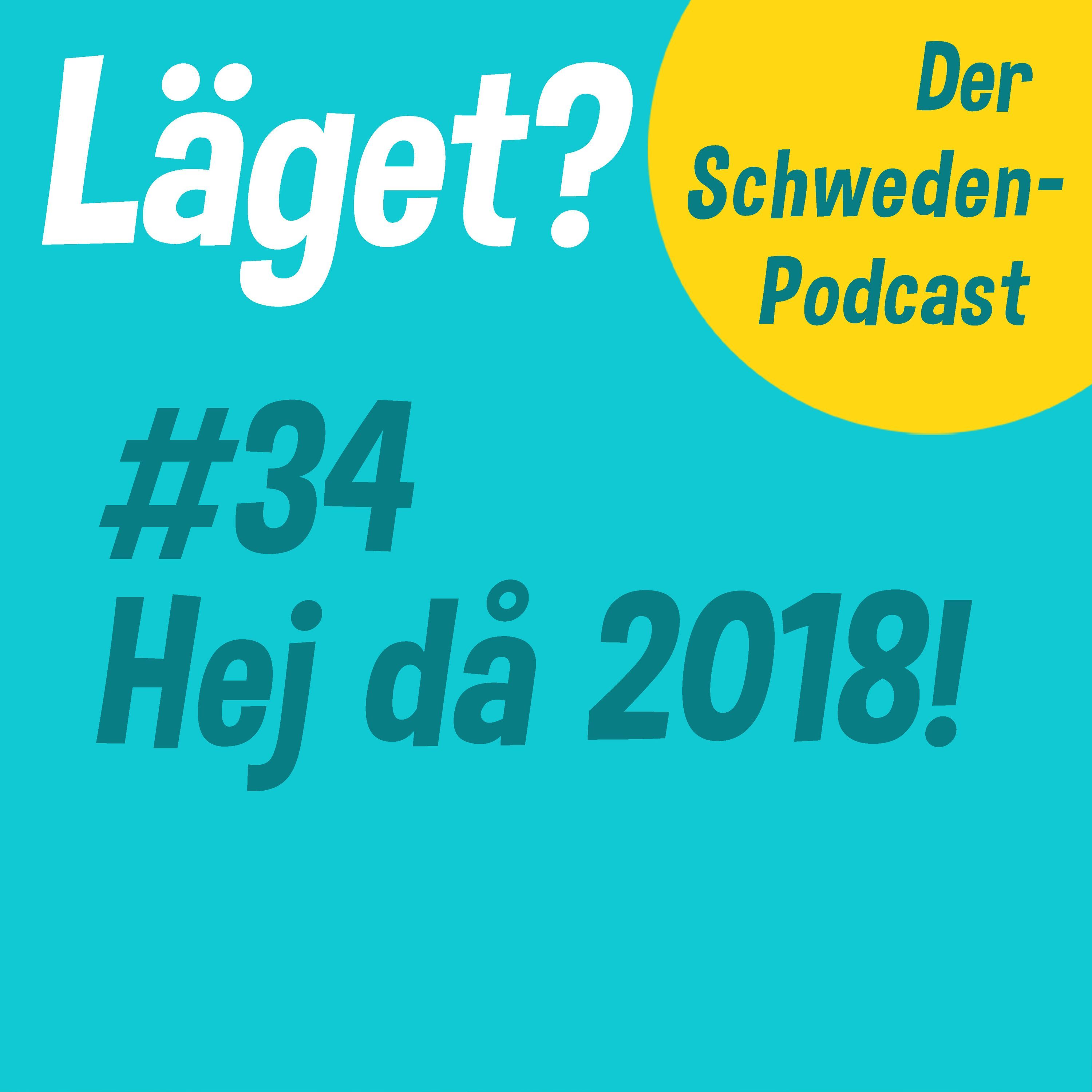 Läget #34 | Hej då 2018!