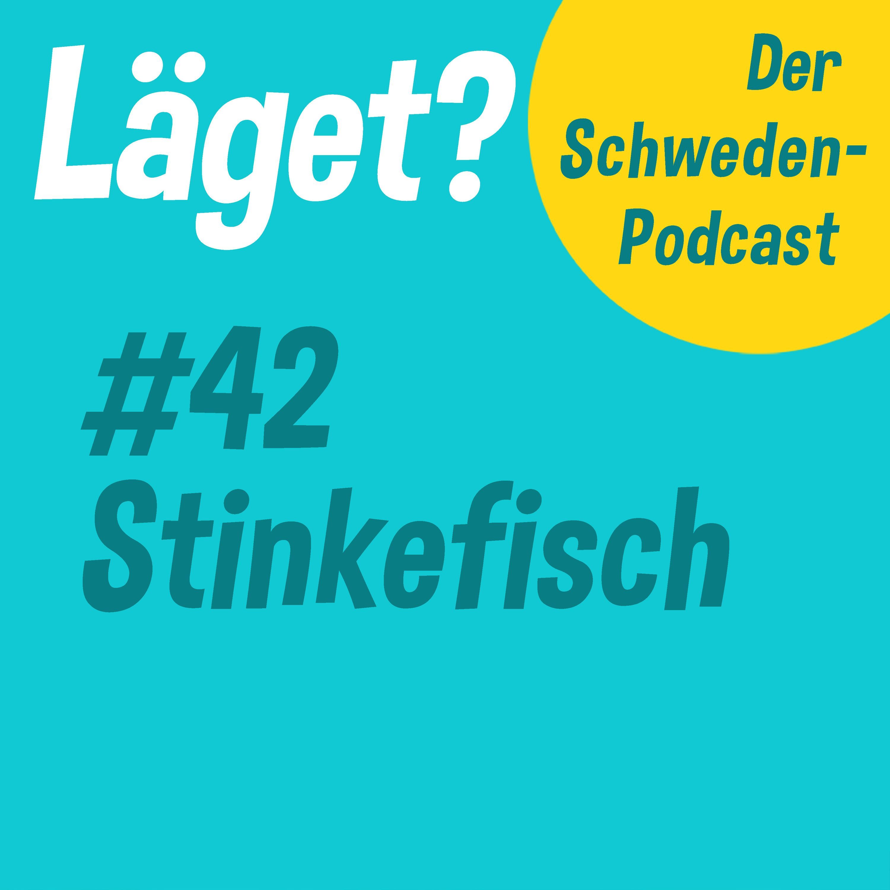 Läget #42 | Stinkefisch