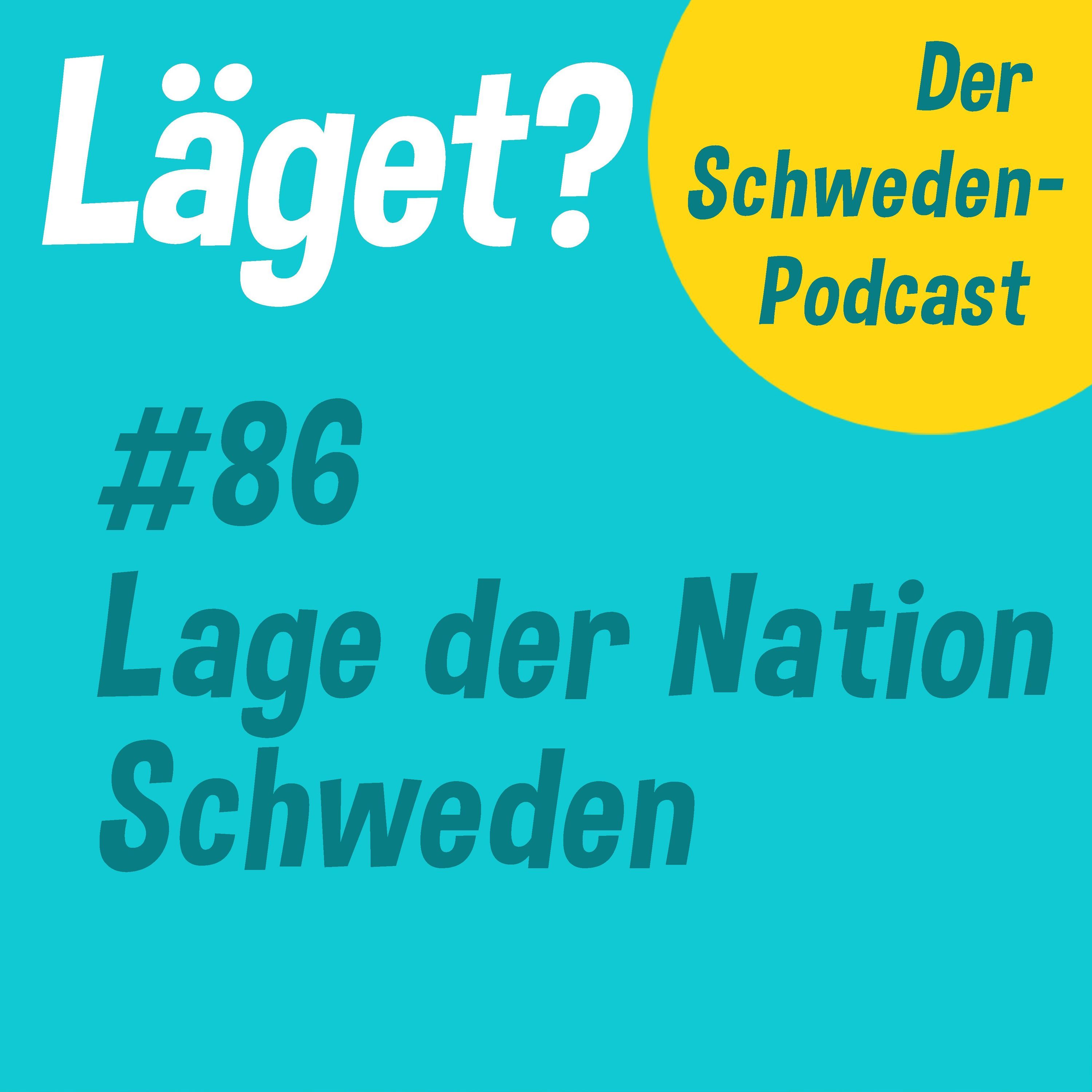 Läget #86 | Lage der Nation – Schweden
