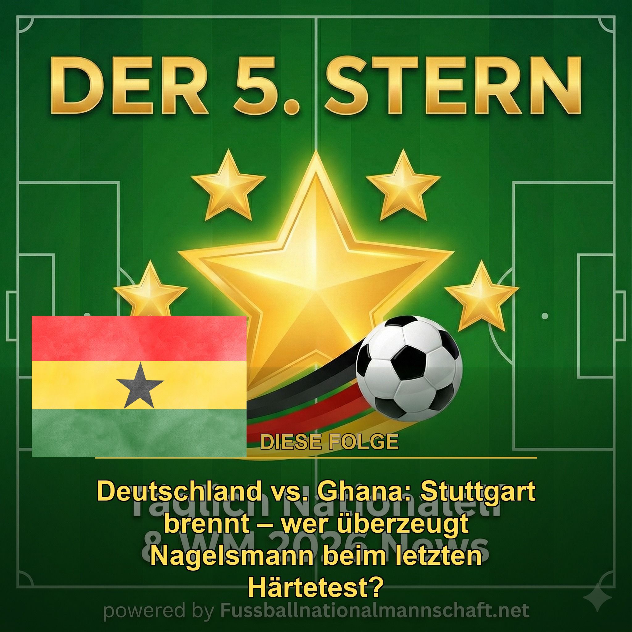 Länderspiel Deutschland - Ghana heute: Stuttgart brennt