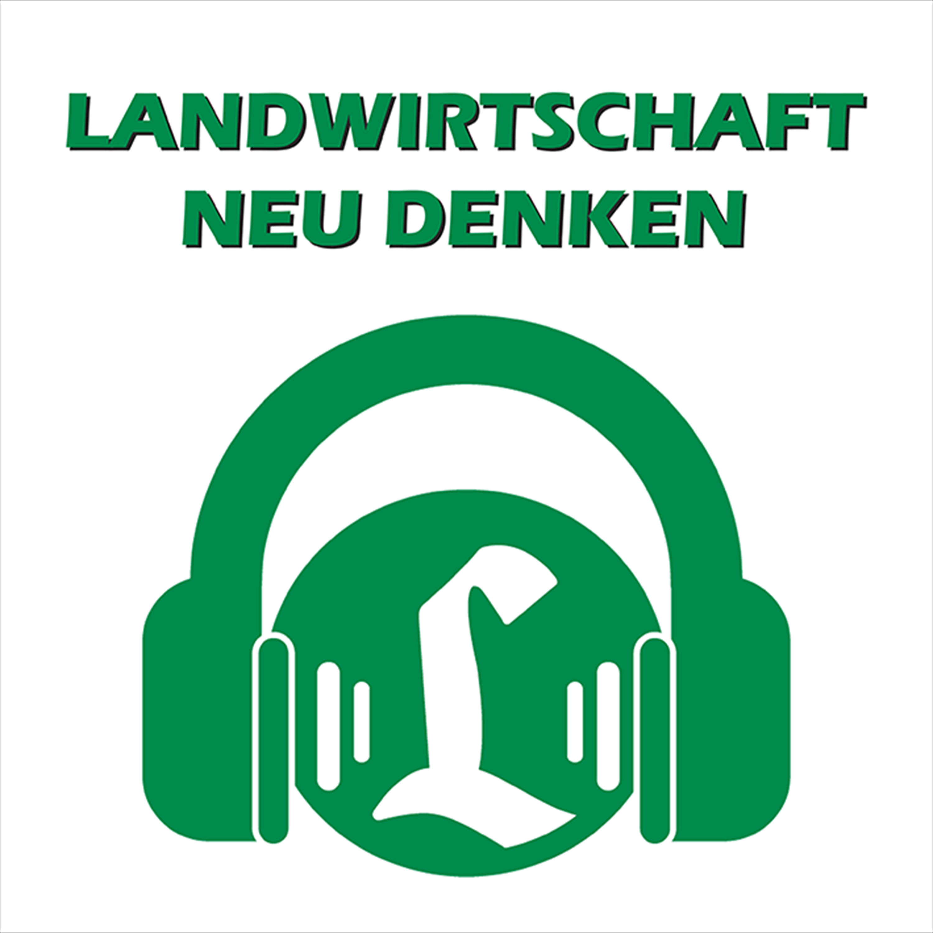 Landwirtschaft neu denken