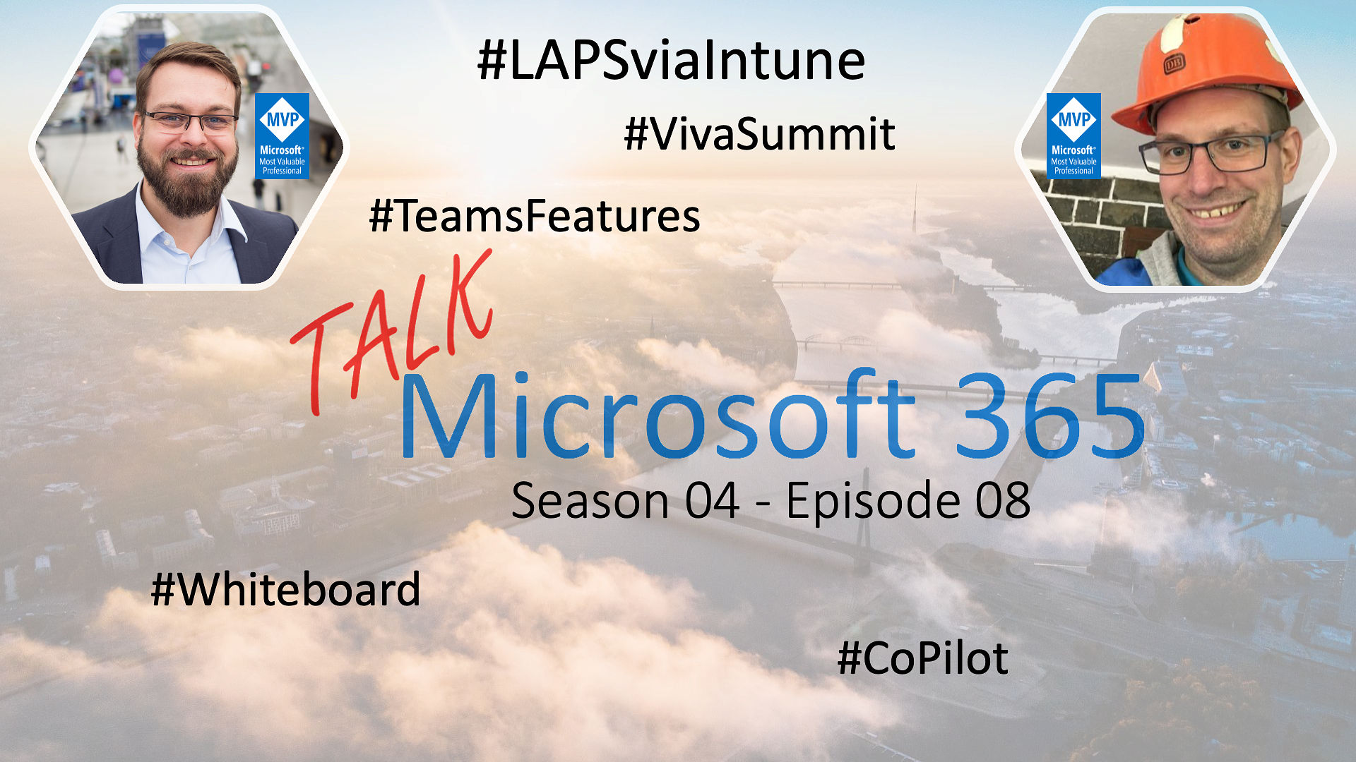 LAPS, Viva Summit und Teams Benefits