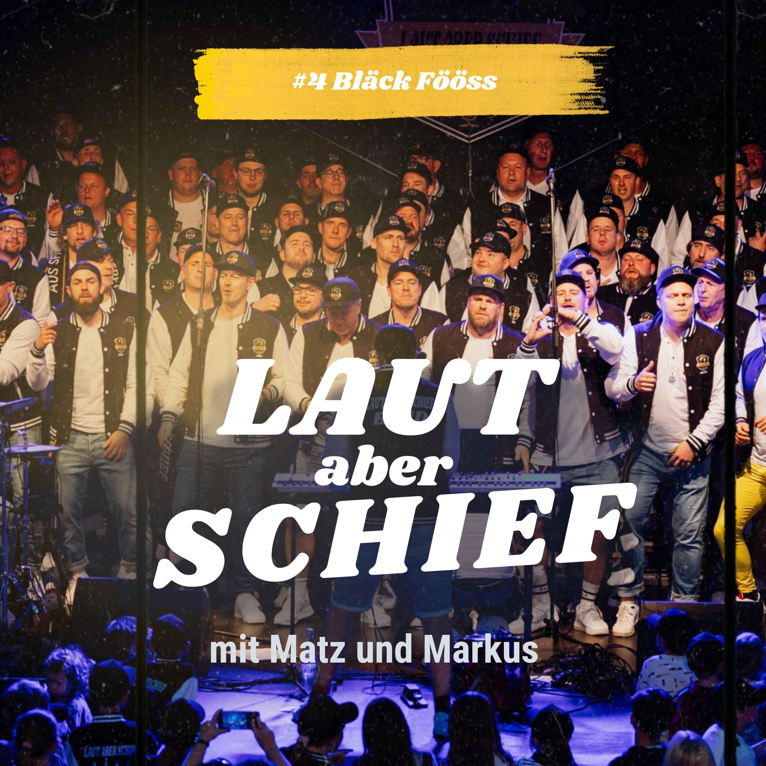 Laut Aber Schief und de Bläck Fööss