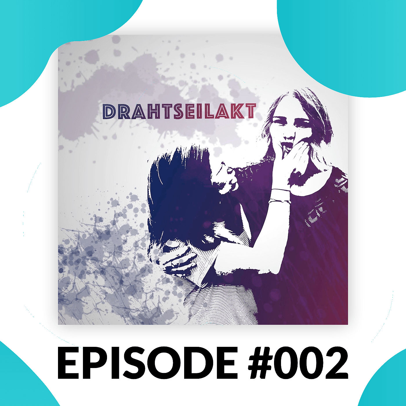 LC002 - Das Leben ist ein Drahtseilakt mit Lisa & Emy