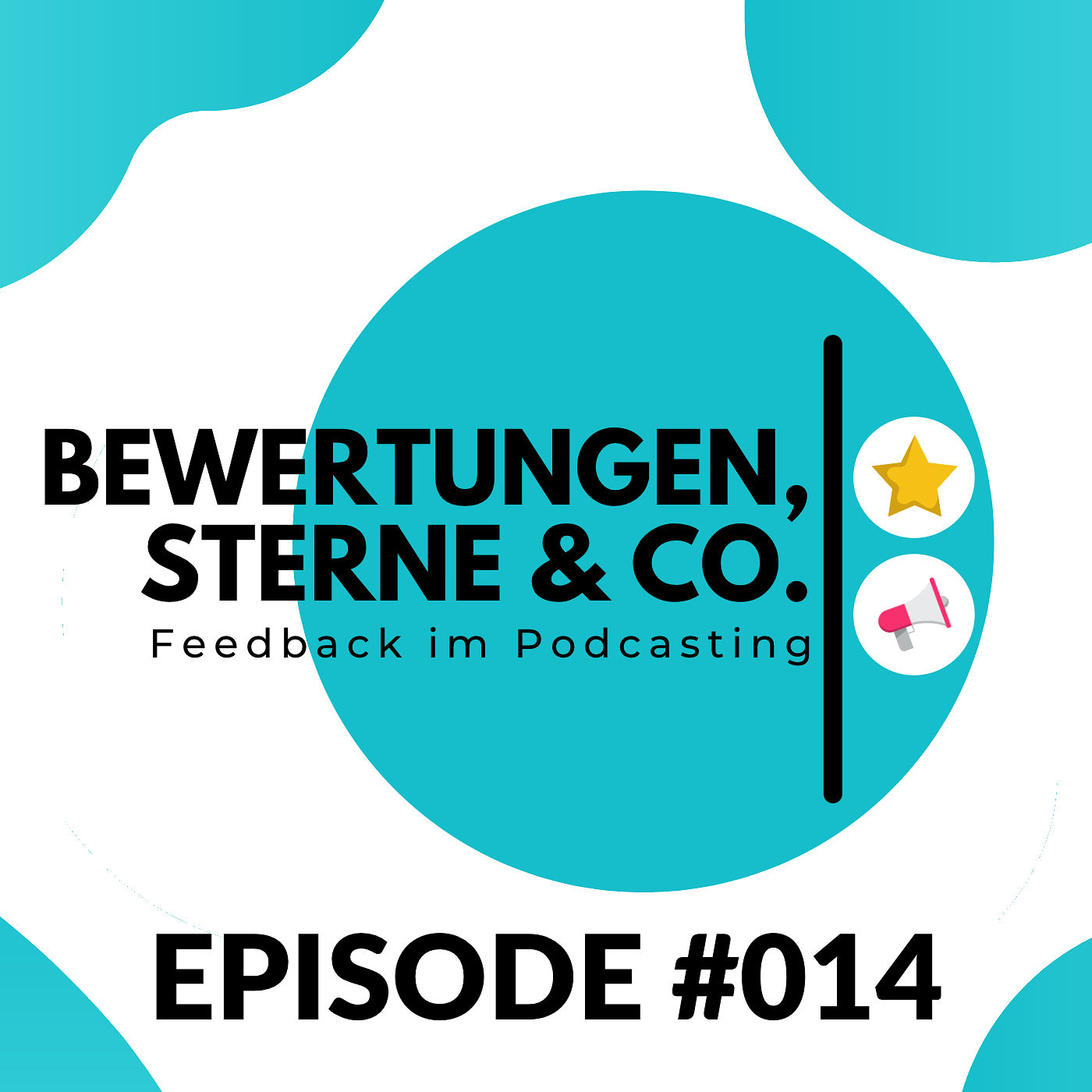LC014 - Sterne, Bewertungen & Co. – Feedbackmöglichkeiten für Podcaster:innen