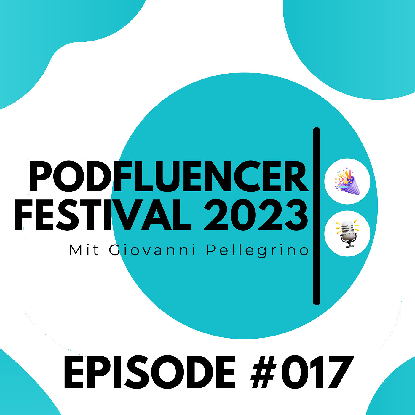 LC017 - Das Podfluencer Festival 2023 | Mit Gio von So geht Podcast