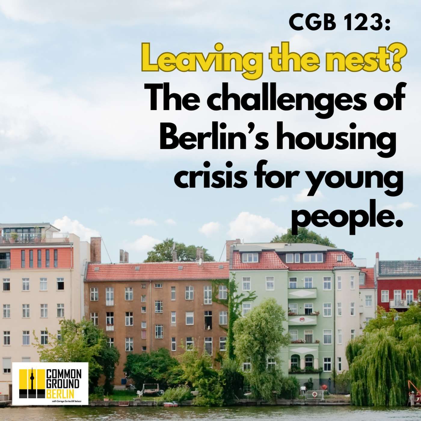 Leaving the nest? The challenges of Berlin’s housing crisis for young people.