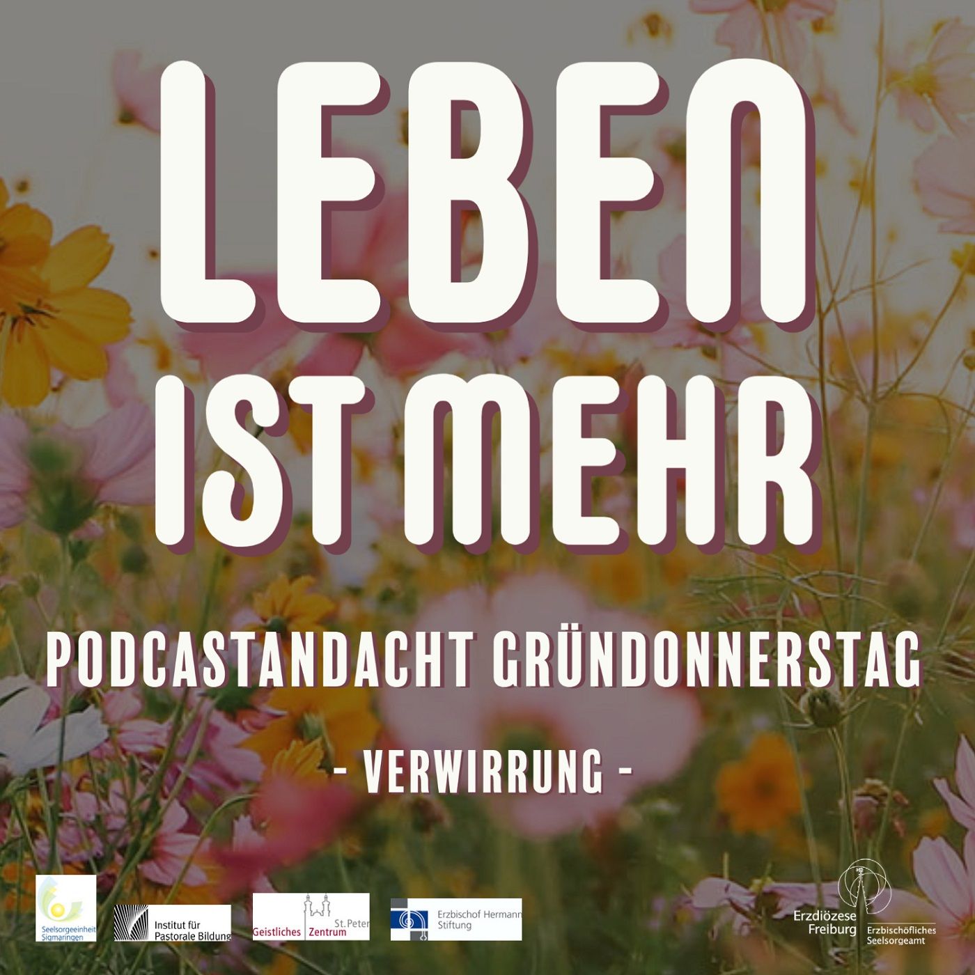 Leben ist mehr - Andacht Gründonnerstag 2021