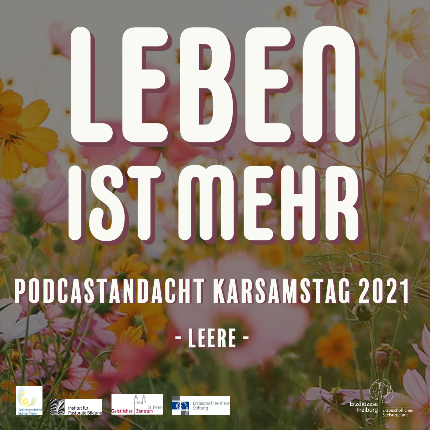 Leben ist mehr - Andacht Karsamstag 2021