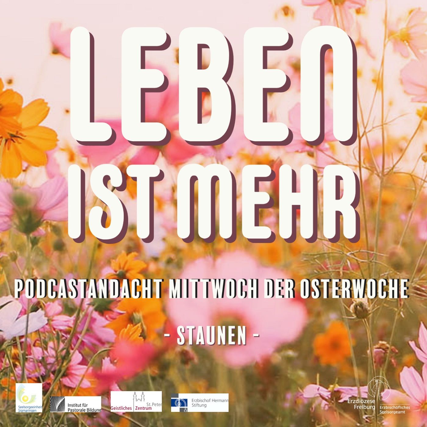 Leben ist mehr - Andacht Mittwoch der Osterwoche