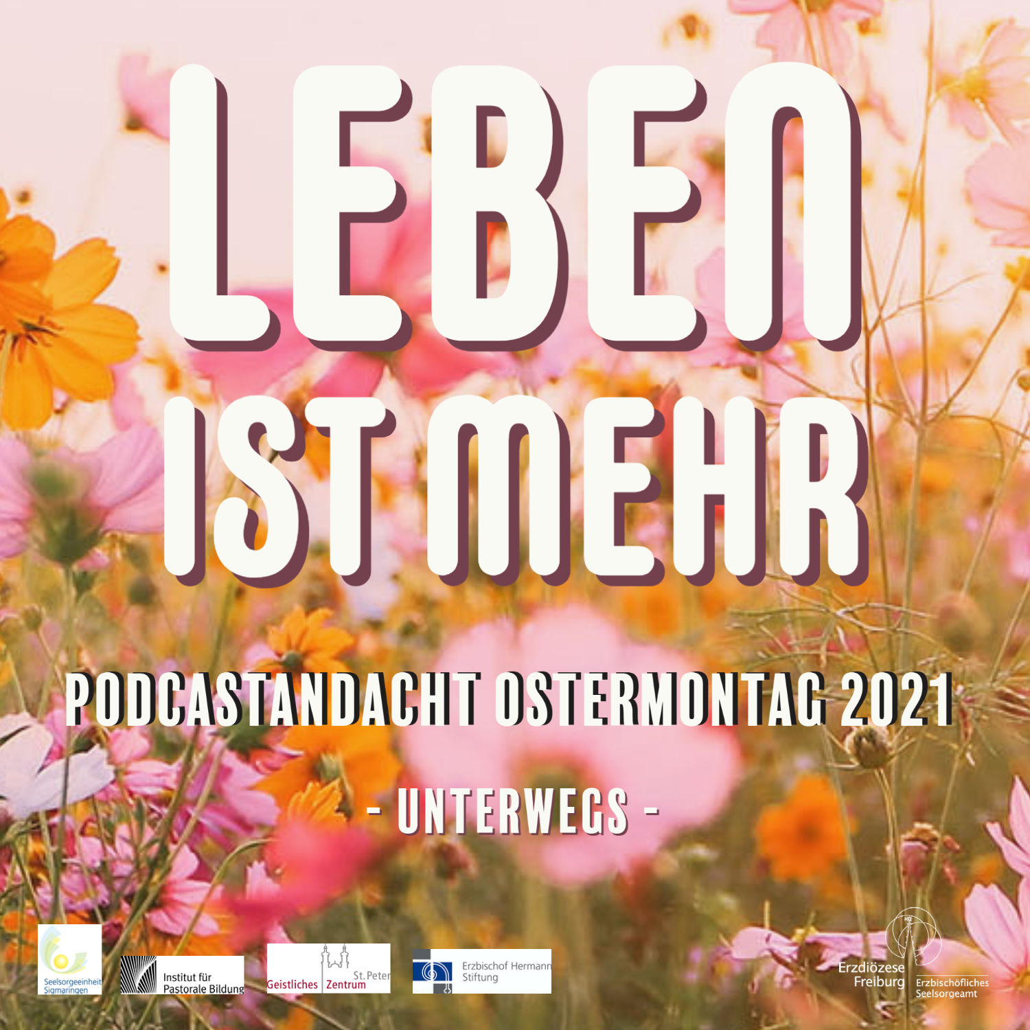 Leben ist mehr - Andacht Ostermontag 2021