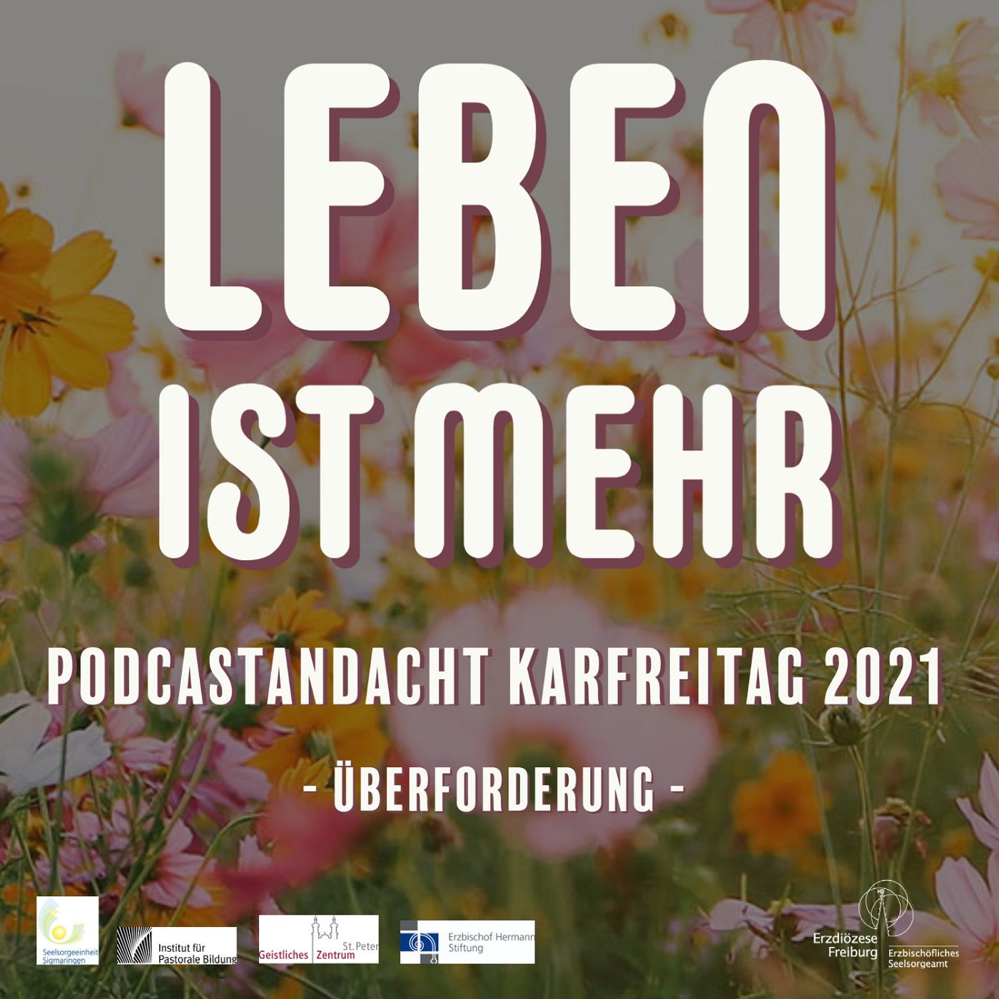 Leben ist mehr - Andacht zum Karfreitag 2021