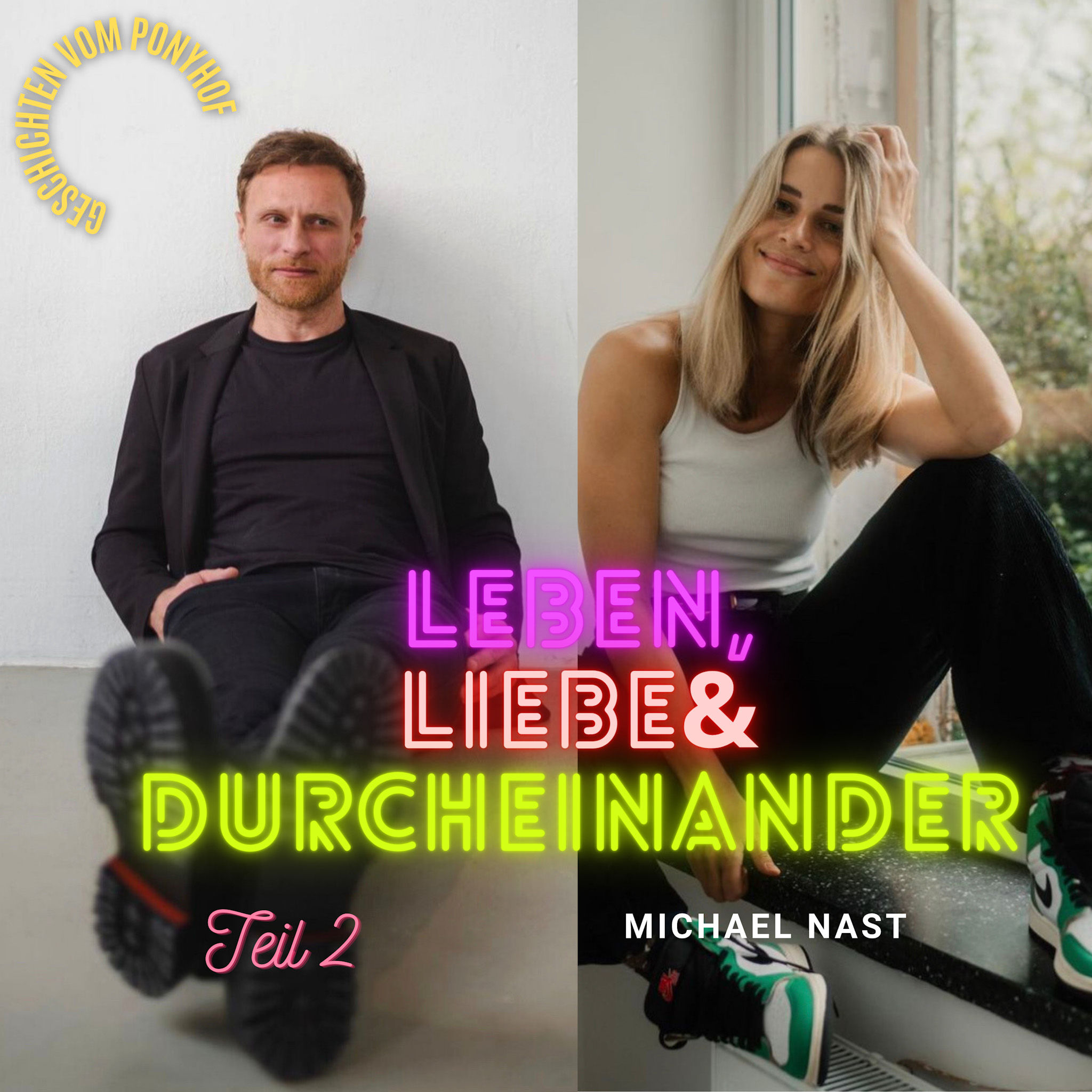 Leben, Liebe & Durcheinander