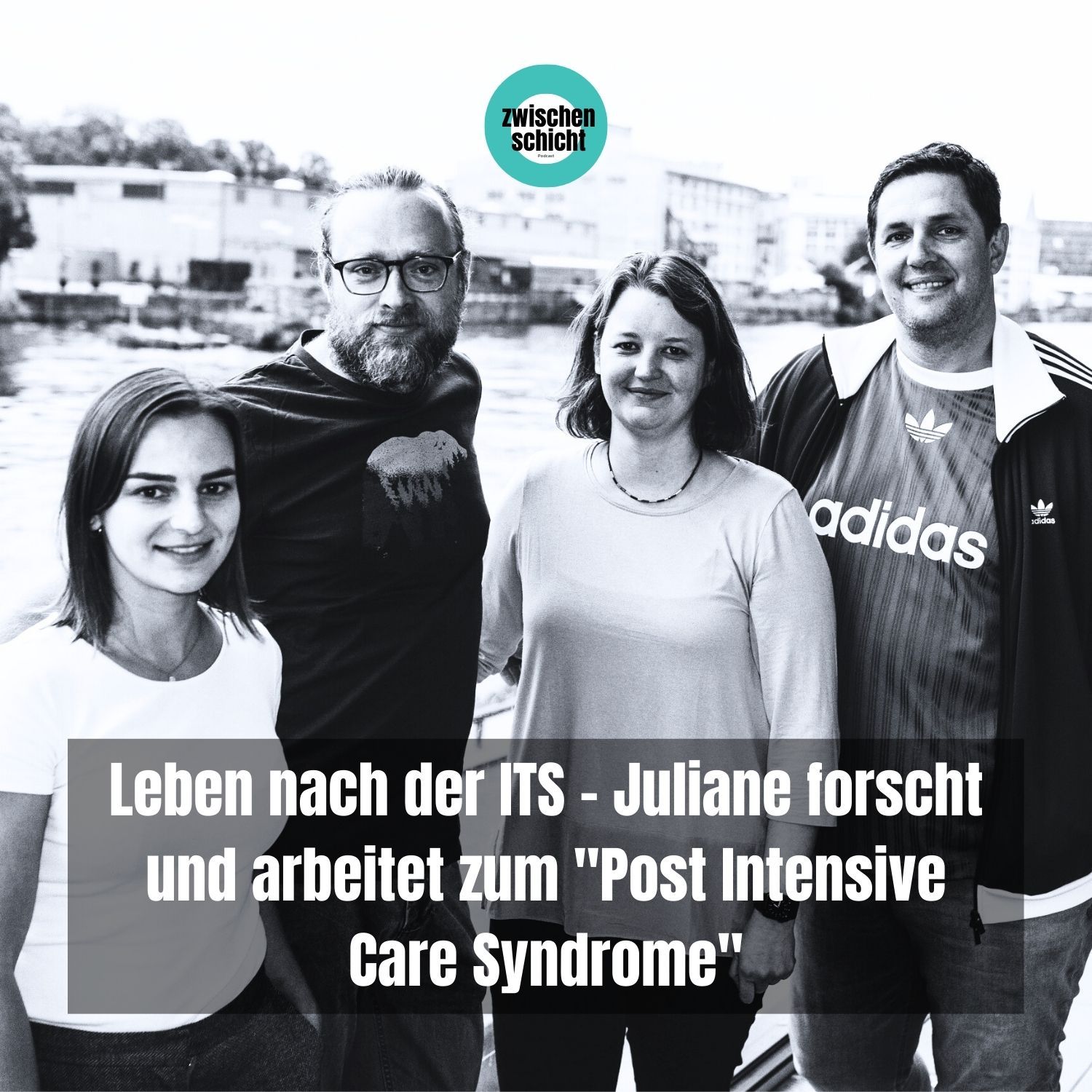 Leben nach der ITS - Juliane forscht und arbeitet zum "Post Intensive Care Syndrome"