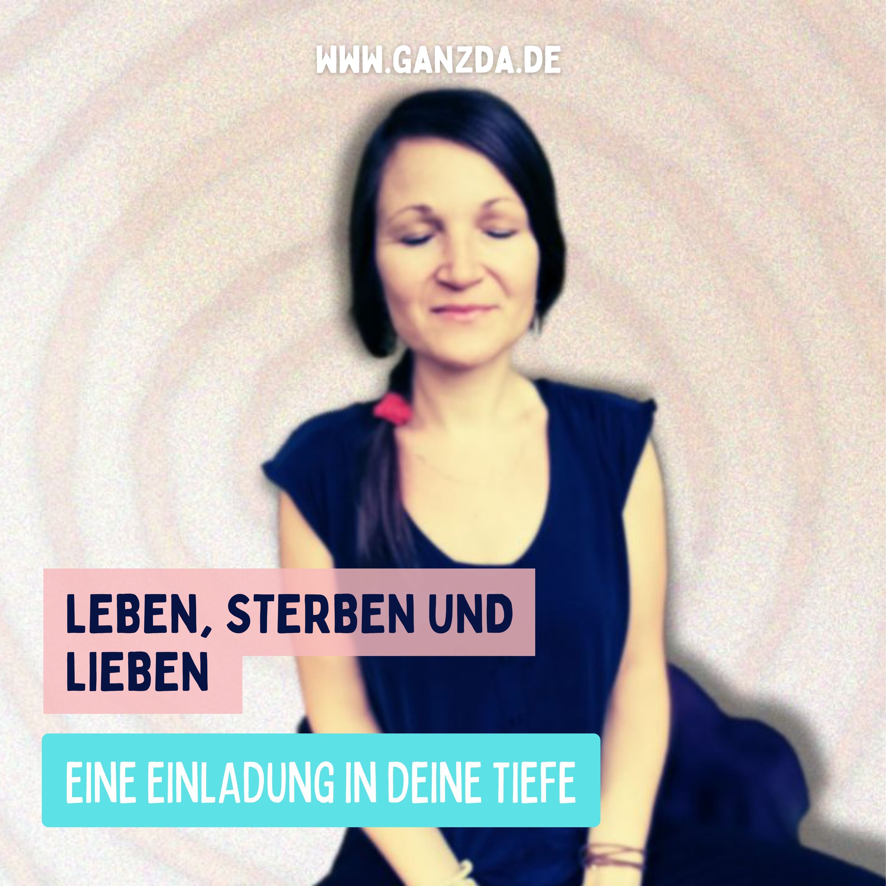 Leben, Sterben und Lieben
