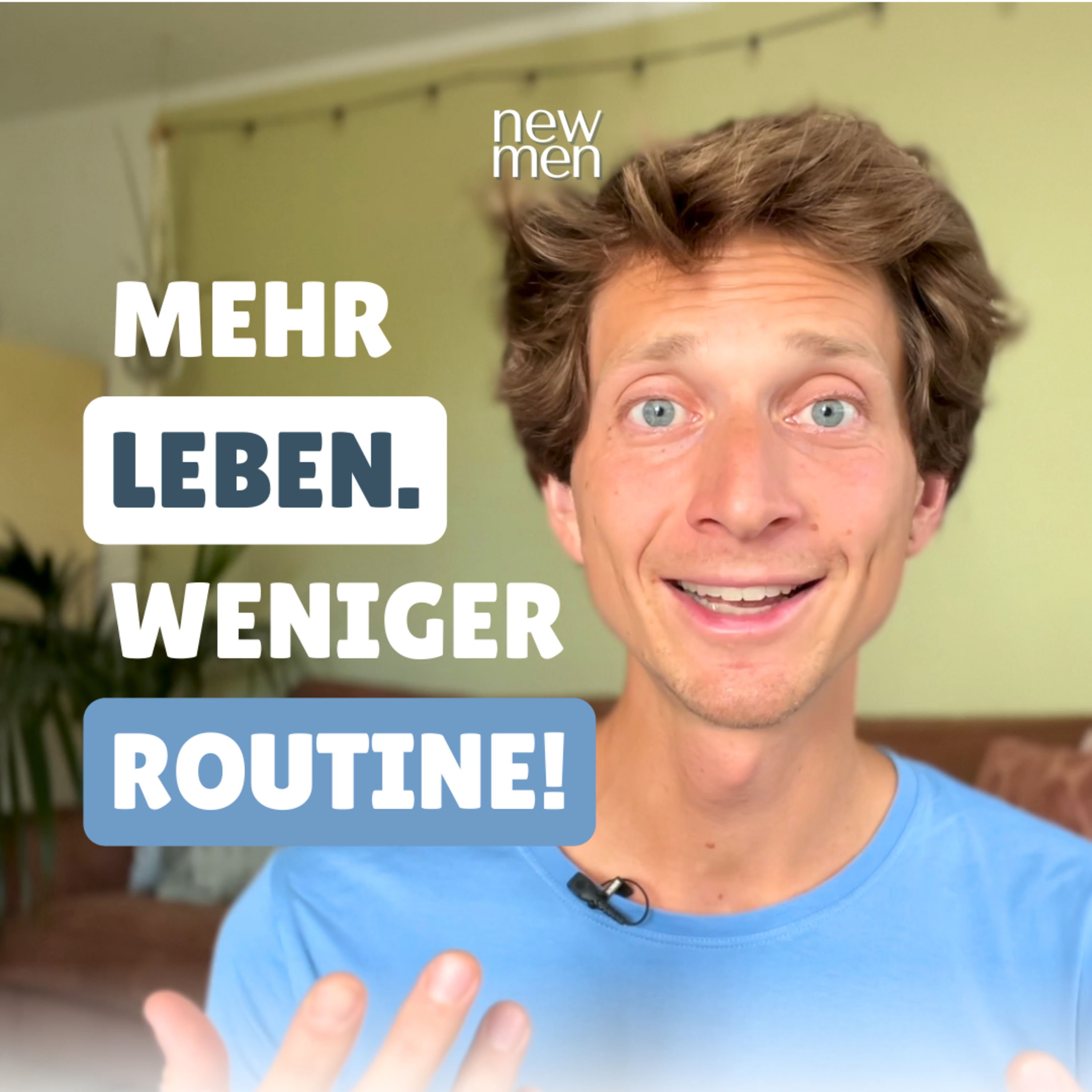 Lebendig Sein - Wie du durch Risiken und neue Erfahrungen aufblühst #34