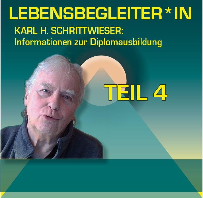 LEBENSBEGLEITER*IN | Einblicke in die Diplomausbildung | Teil 4