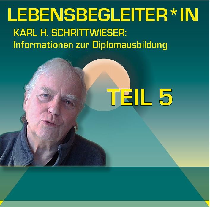 LEBENSBEGLEITER*IN | Einblicke in die Diplomausbildung | Teil 5