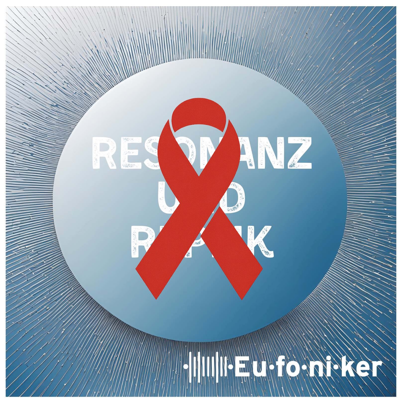 Lebensfreude und Stigmatisierung - Der Kampf gegen HIV und Aids
