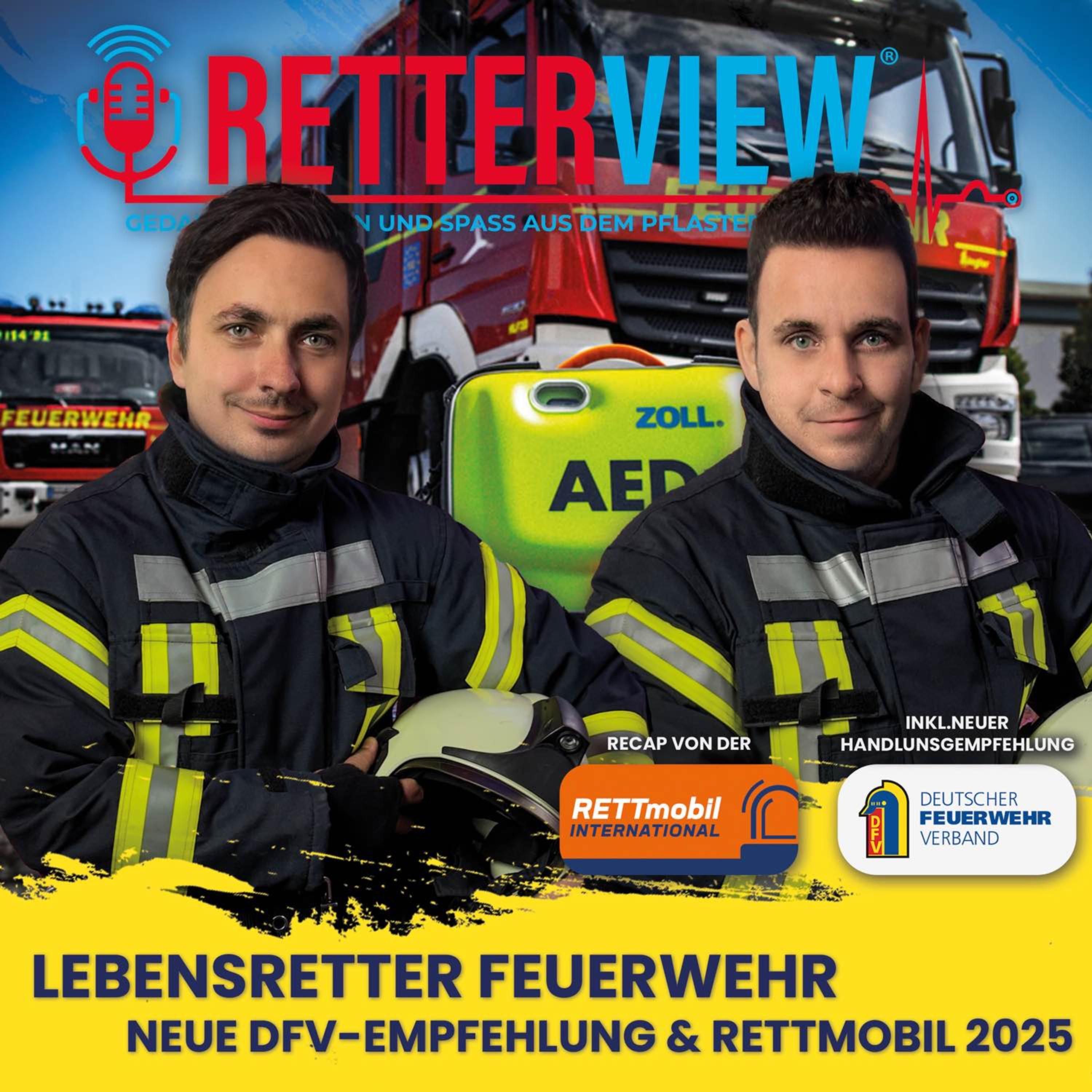 Lebensretter Feuerwehr – Neue DFV-Empfehlung & RETTmobil Recap | 2.55