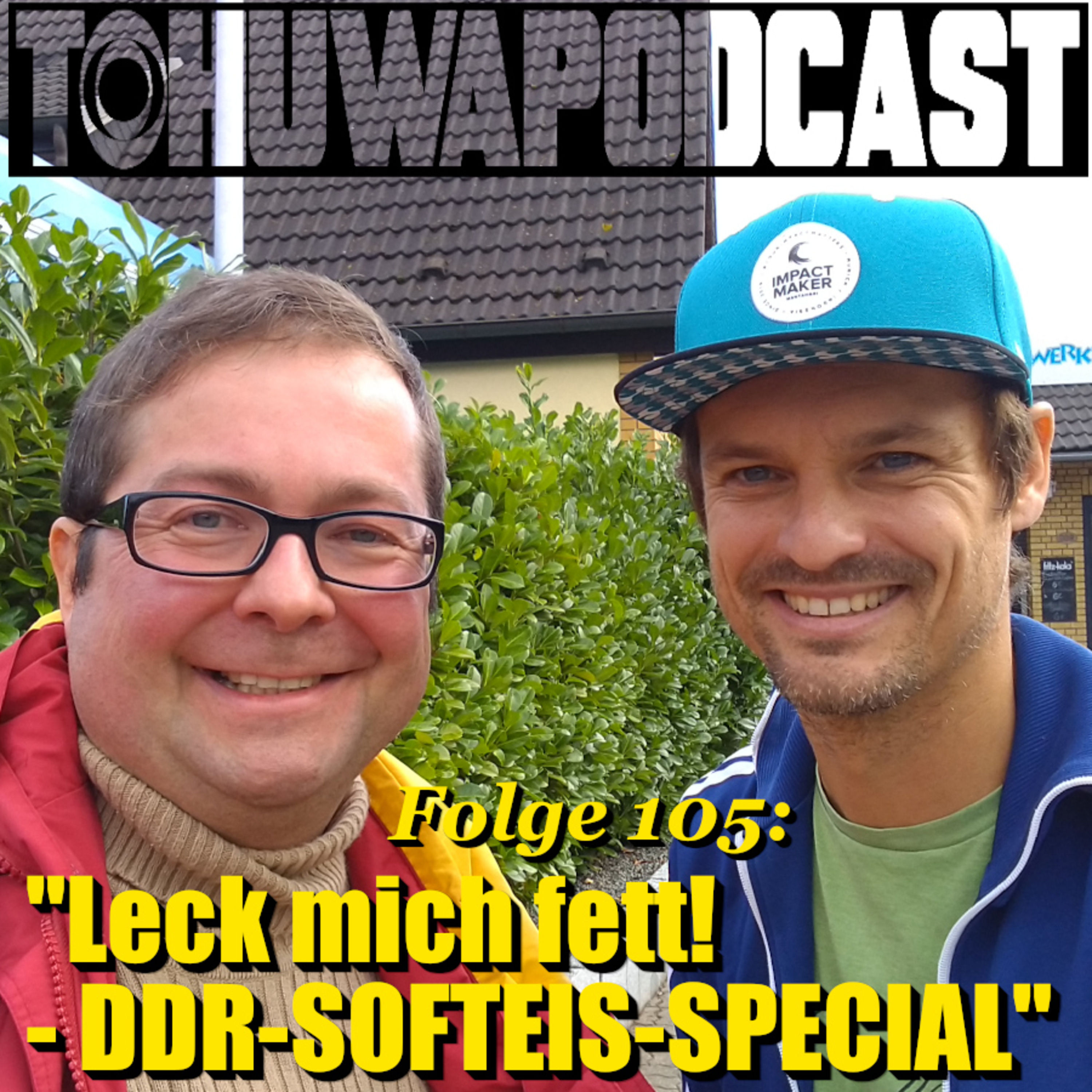 Leck mich fett! - DDR-SOFTEIS-SPECIAL (AZ-Datum: 18.4.2024)