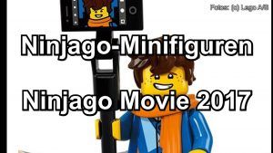 LEGO Ninjago Minifiguren zum Ninjago Movie 2017