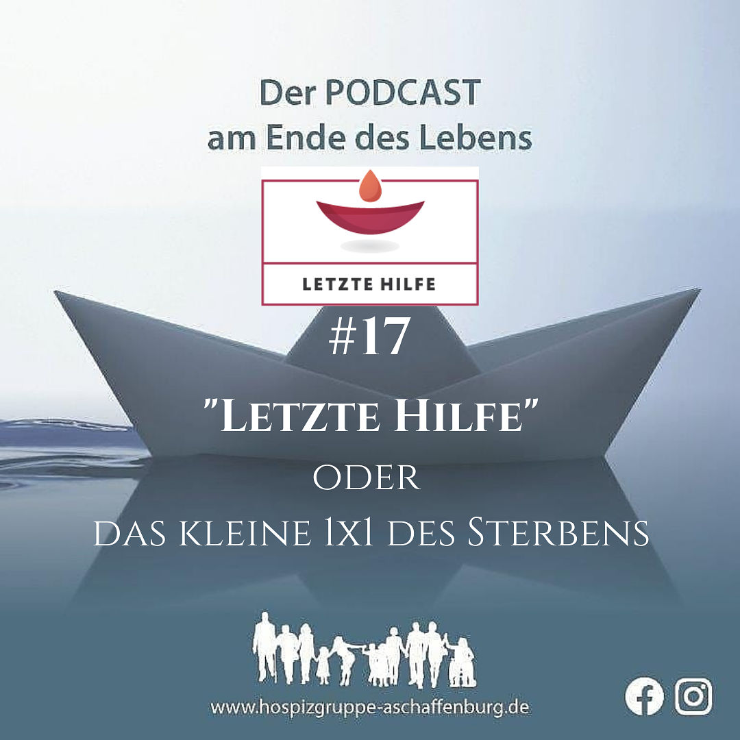"Letzte Hilfe" oder das kleine 1x1 des Sterbens