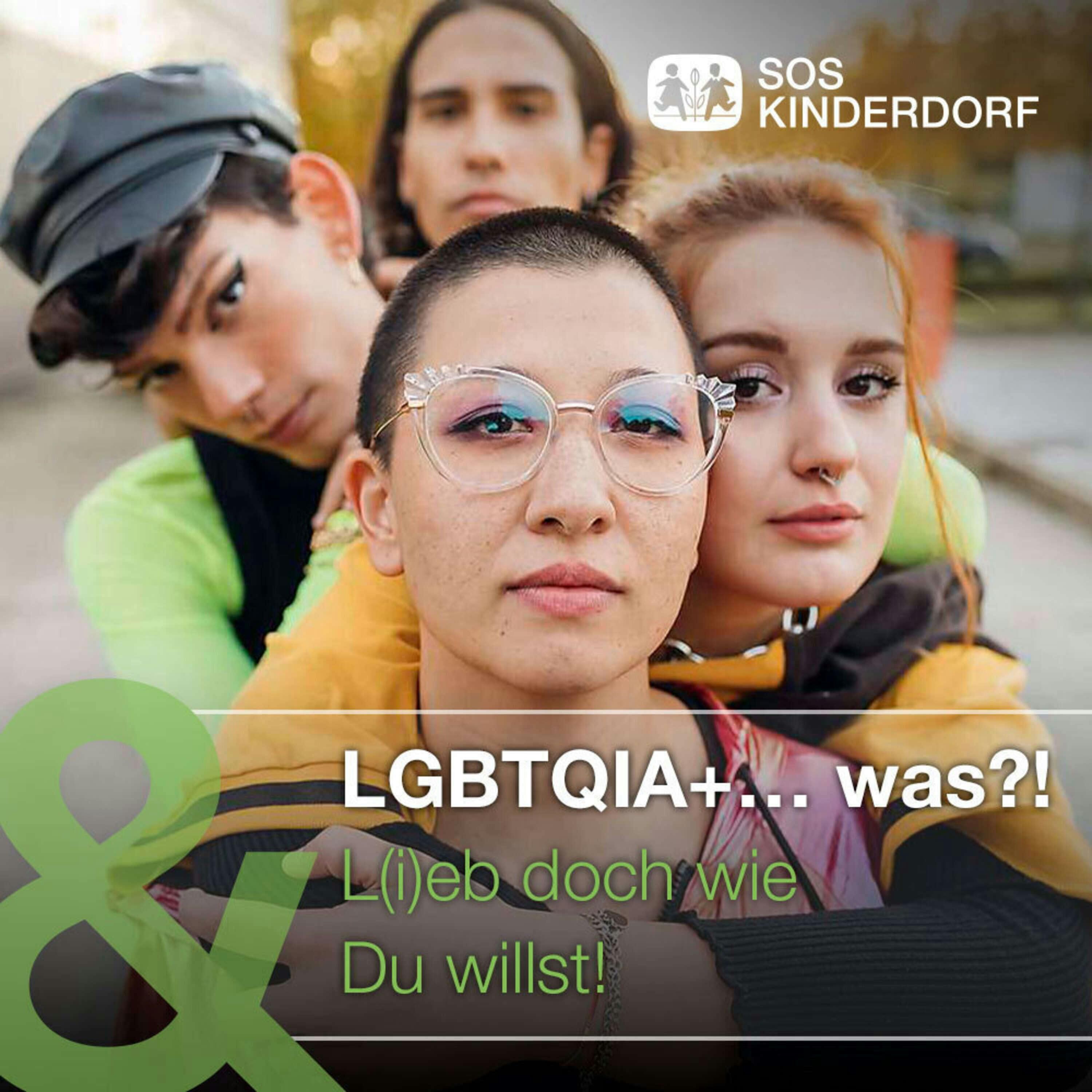 LGBTQIA+... was ?! - L(i)eb doch wie Du willst!
