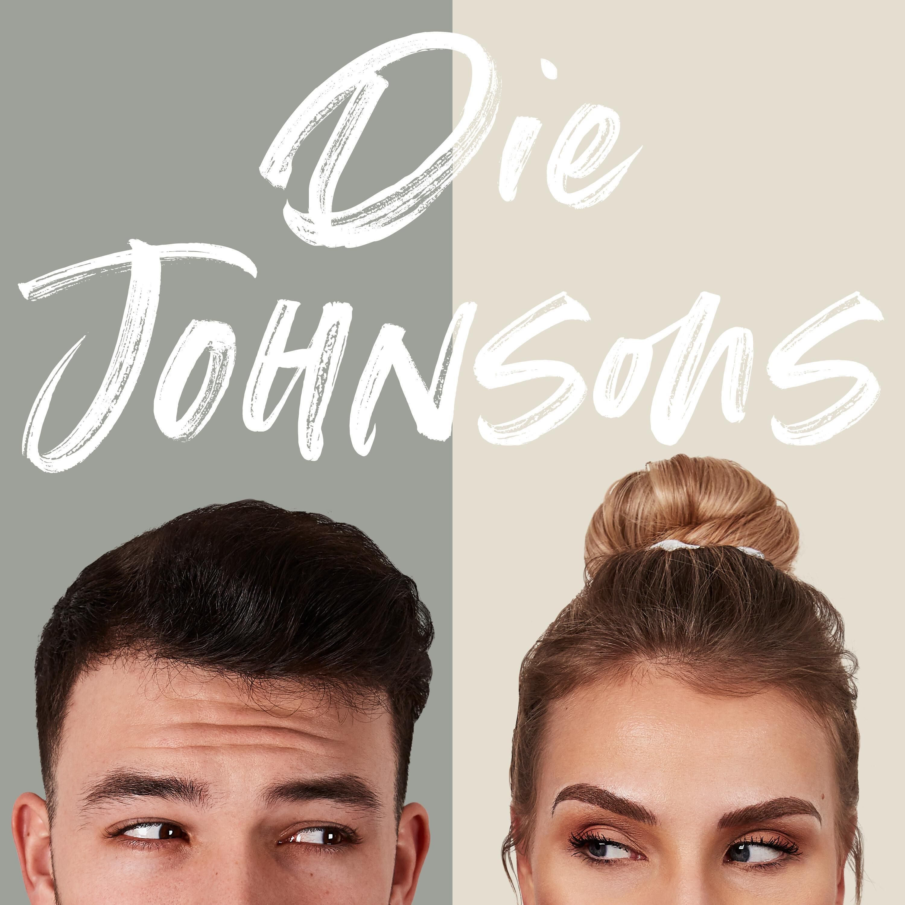 Liebe dich selbst! Thema heute: Selbstliebe 🥰 | Die Johnsons Podcast Episode #135