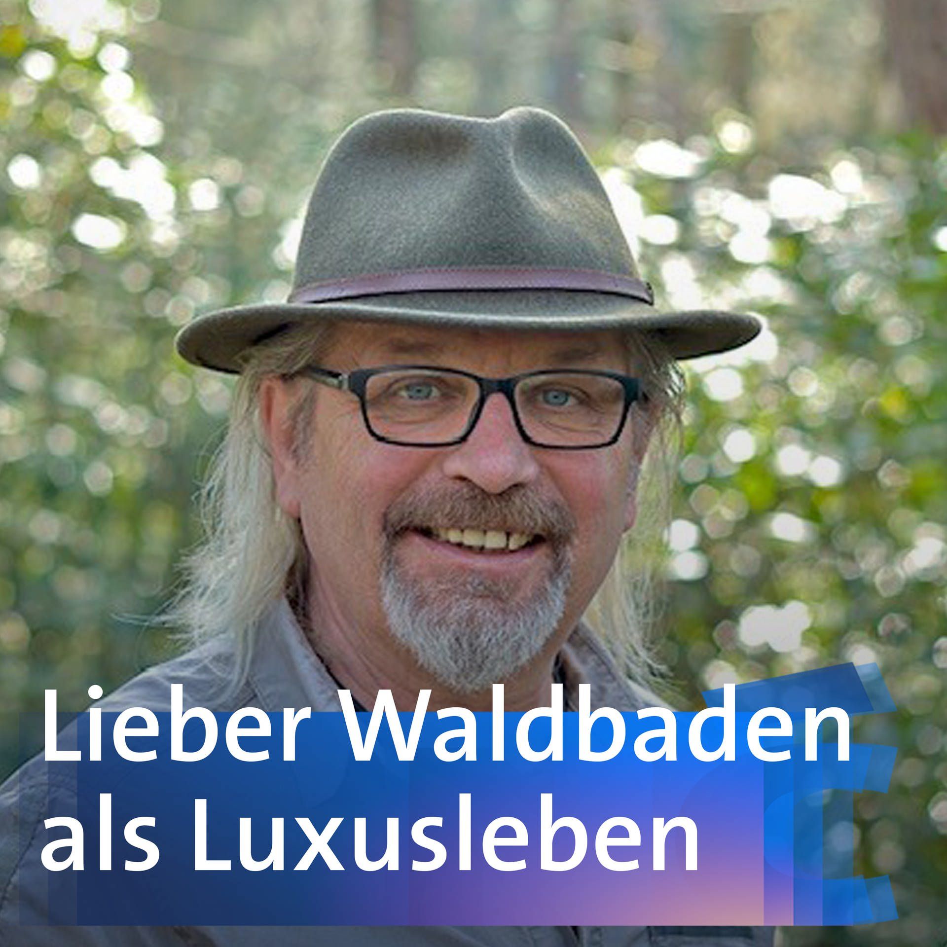 Lieber Waldbaden als Luxusleben