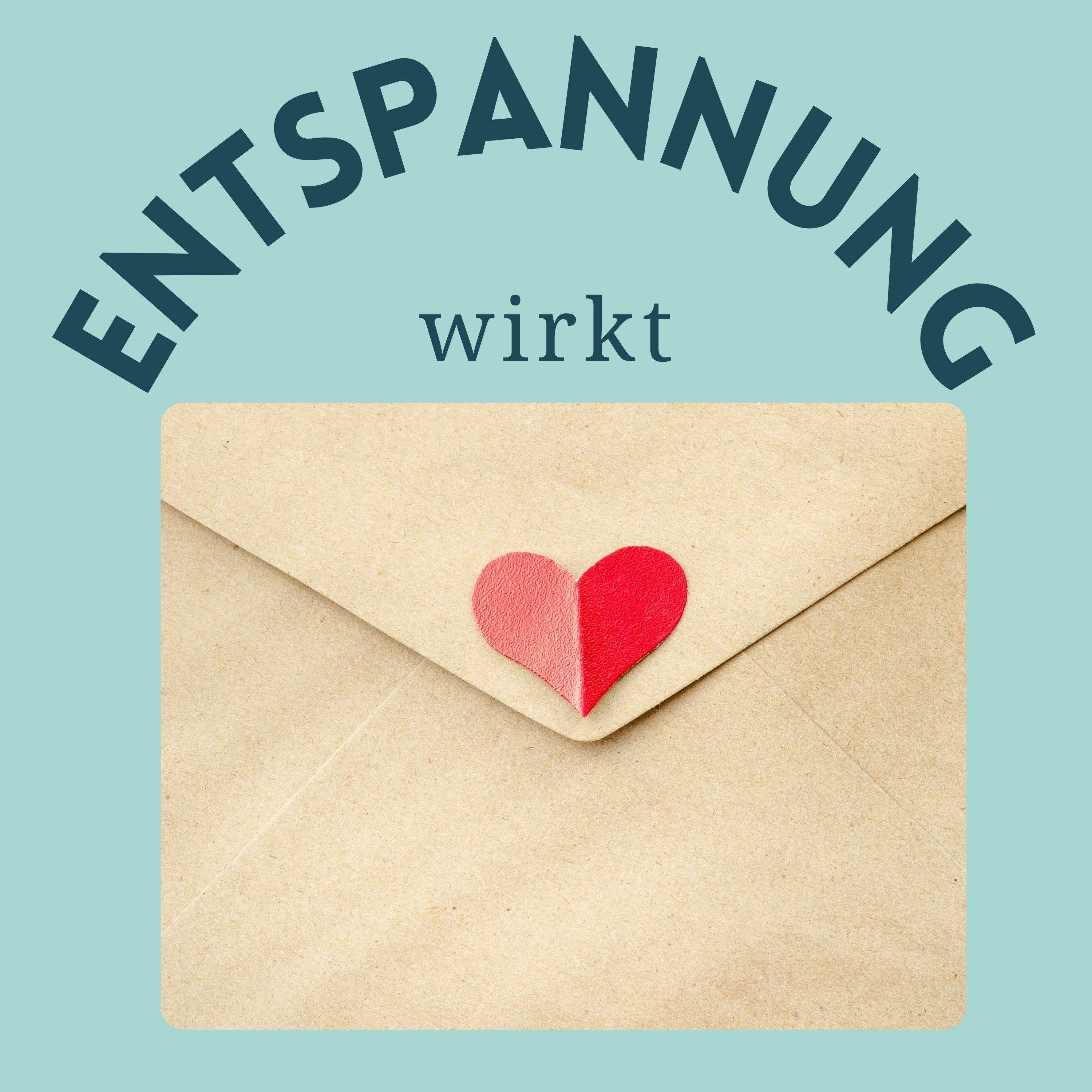 Liebesbrief für dich – eine Entspannungsreise für Selbstliebe (2025 aktualisiert)