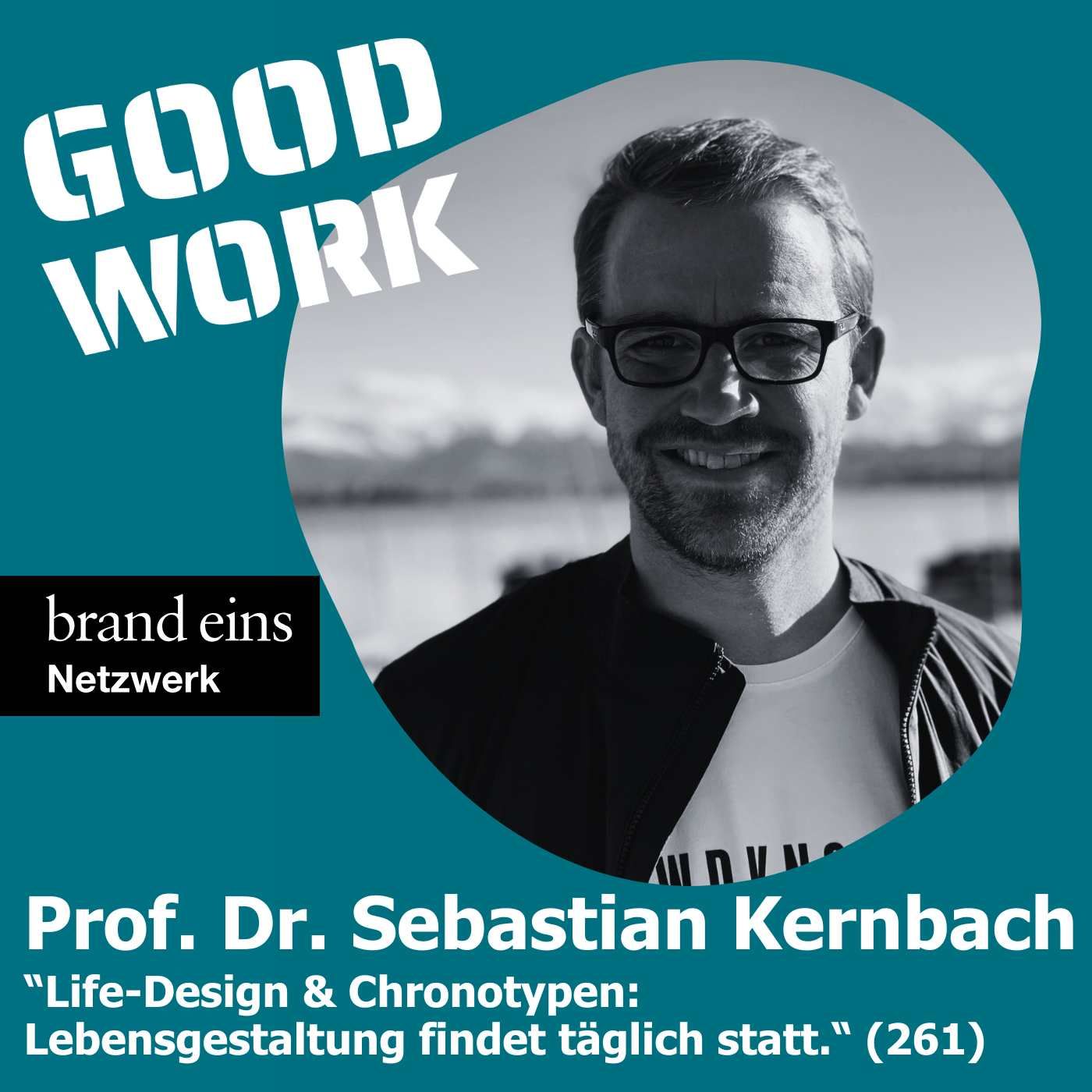 Life-Design statt Selbstoptimierung. Prof. Dr. Sebastian Kernbach (261)