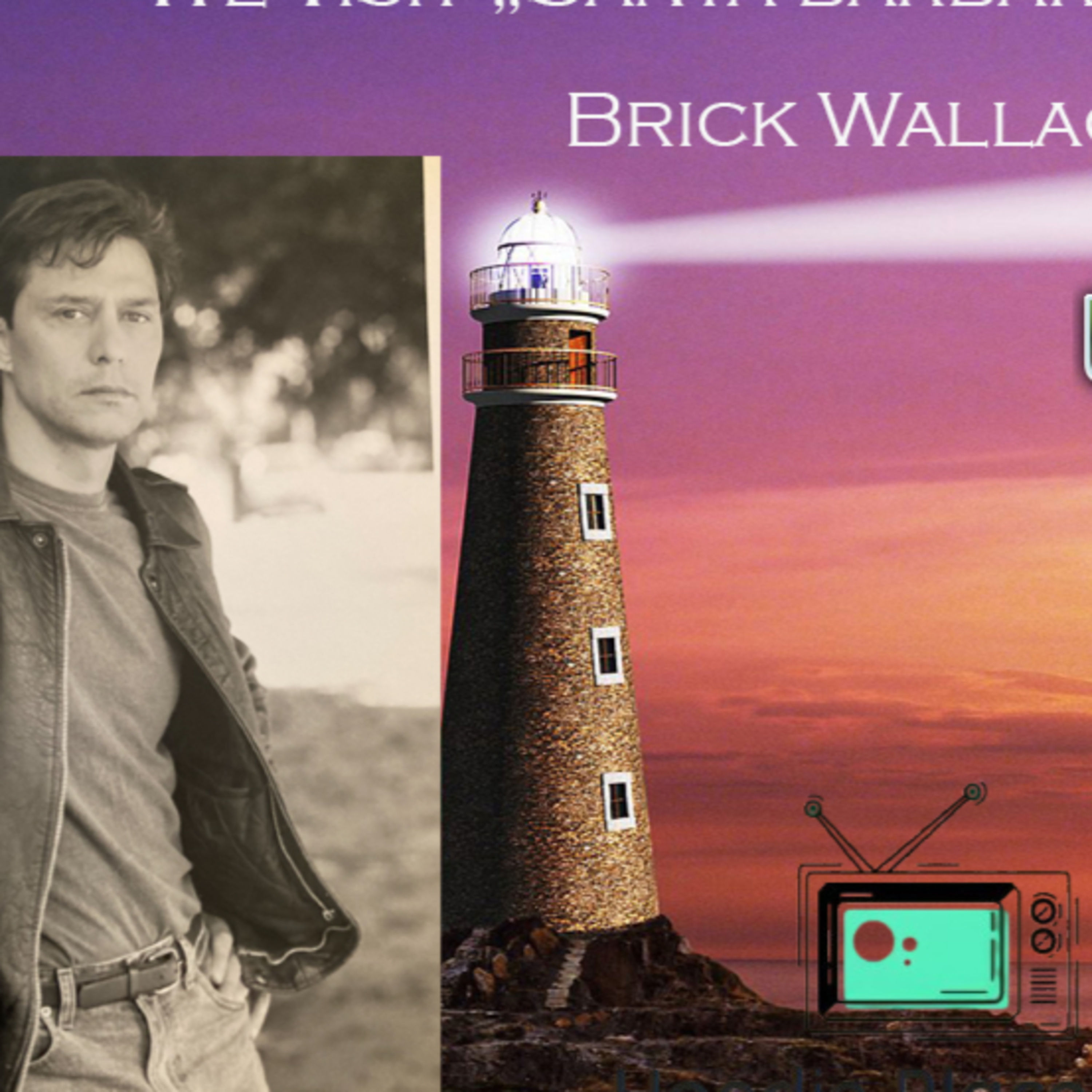 Light & Hope - Richard Eden - Episode #006 - Santa Barbara - Soap Opera - Bring the Memories - Guiding Light Podcast - Die Springfield Story