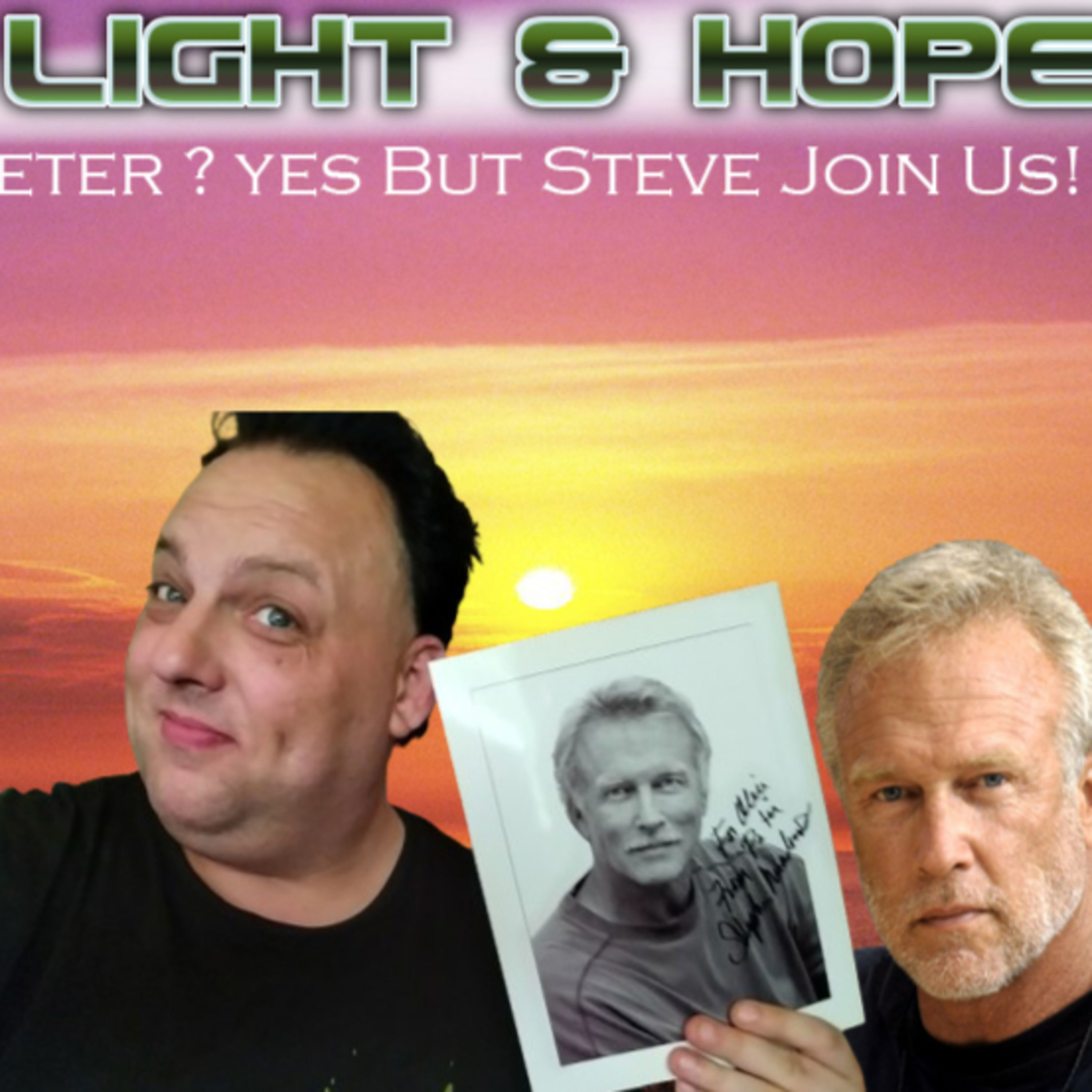 Light & Hope - Steve Meadows - Episode #009 - Bring Memories Back. - Santa Barbara - Soap Opera - Guiding Light Podcast - Die Springfield Story