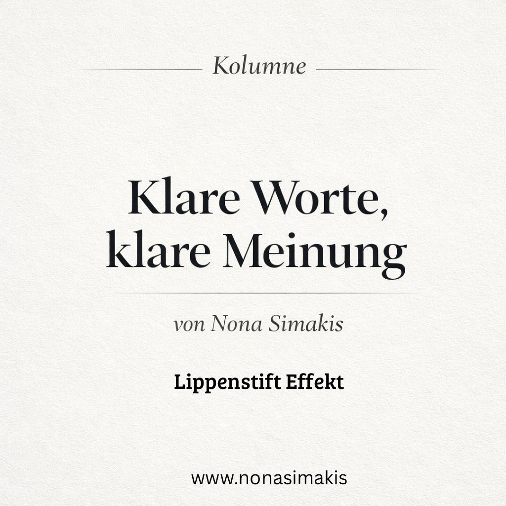 Lippenstift Effekt - Nonas Kolumne
