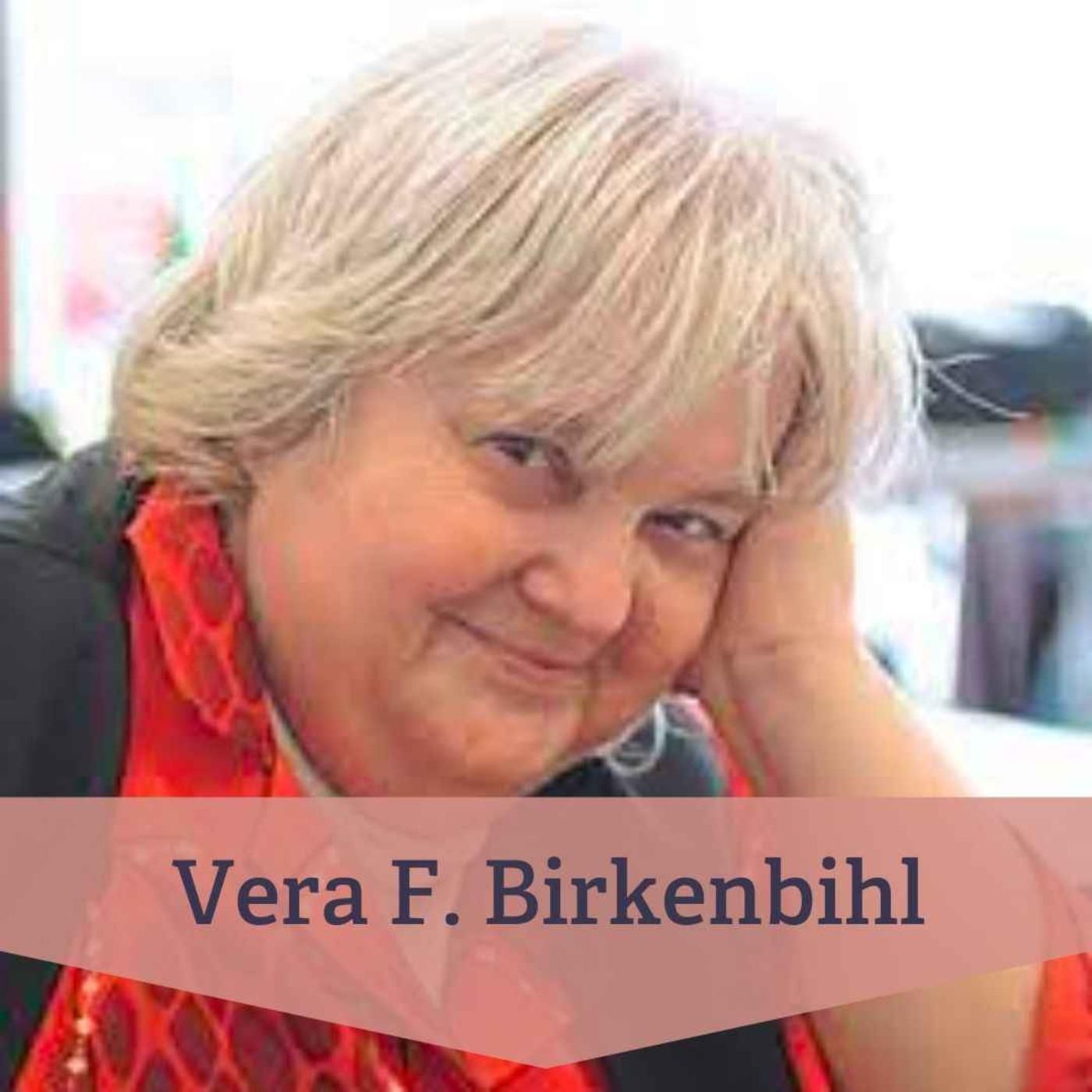 Listen again #22 Vera F. Birkenbihl – eine starke Frau mit Humor