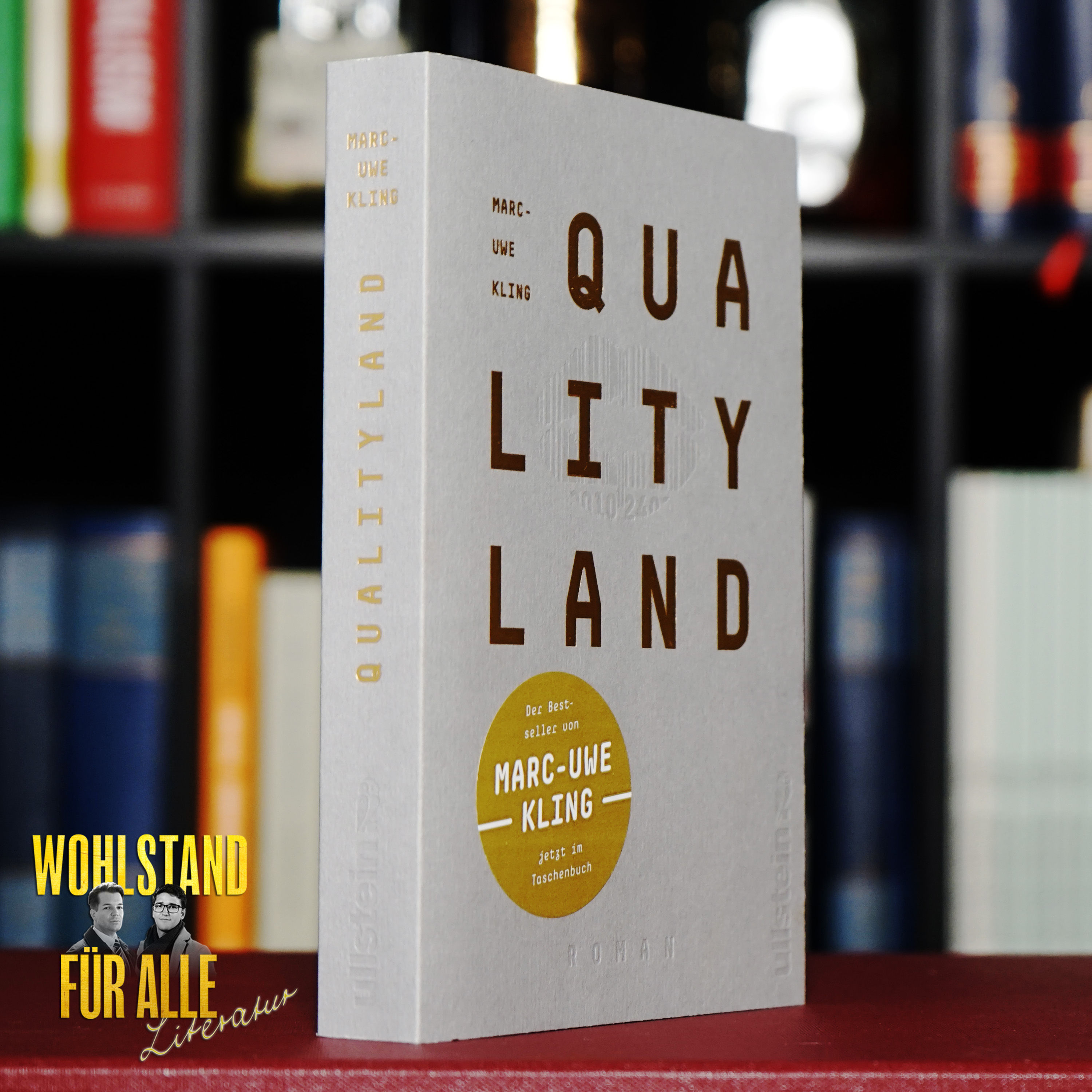 Literatur #48: Marc-Uwe Kling — QualityLand