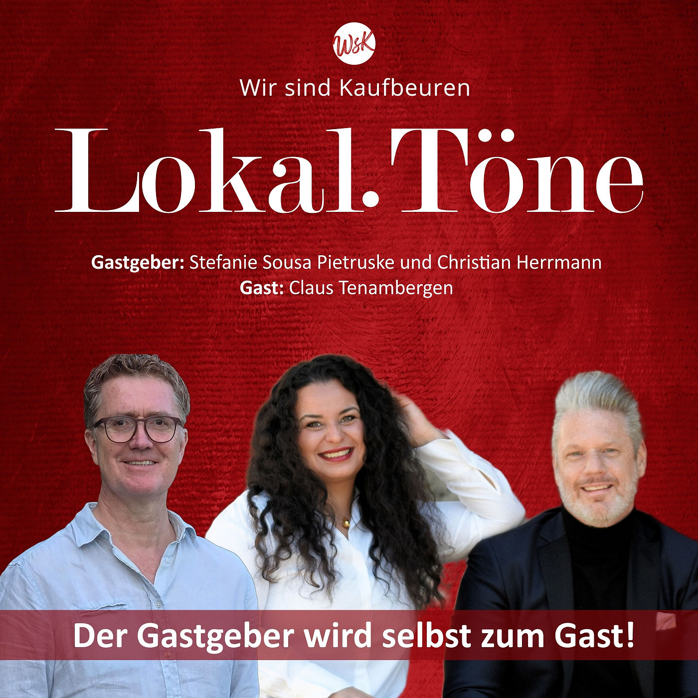 Lokal.Töne: Stefanie Sousa Pietruske und Christian Herrmann (Gastgeber) im Gespräch mit Claus Tenambergen (Gast)