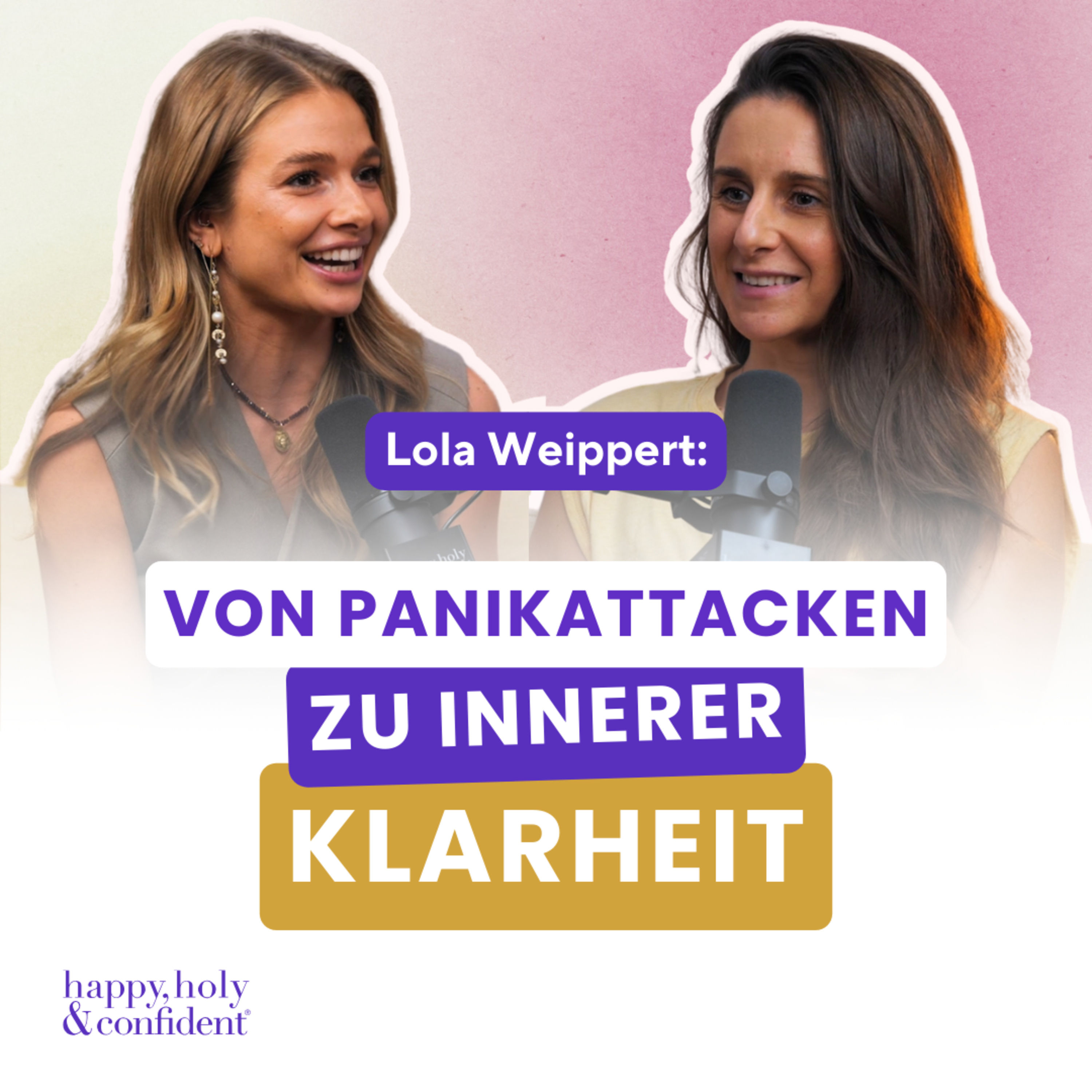 Lola Weippert: Von Panikattacken zu innerer Klarheit