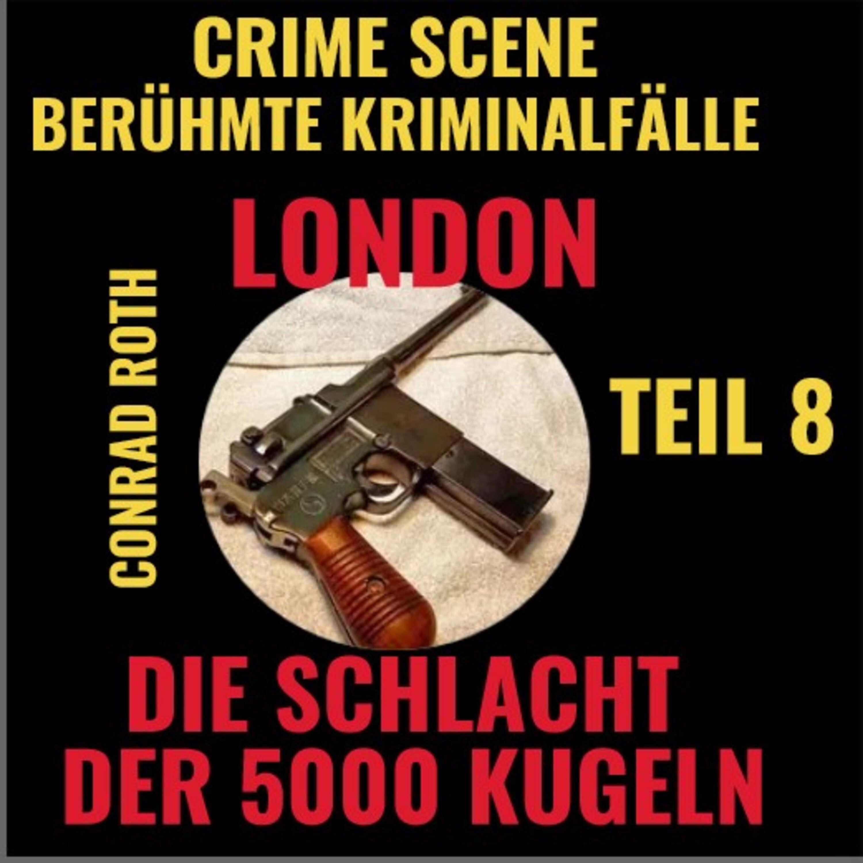 LONDON-DIE SCHLACHT DER 5000 KUGELN