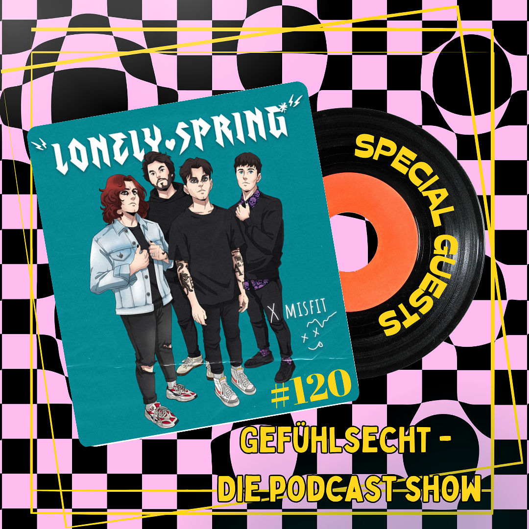 Lonely Spring: über Indie Rock, den ESC und Misfits in Bayern - Episode 120