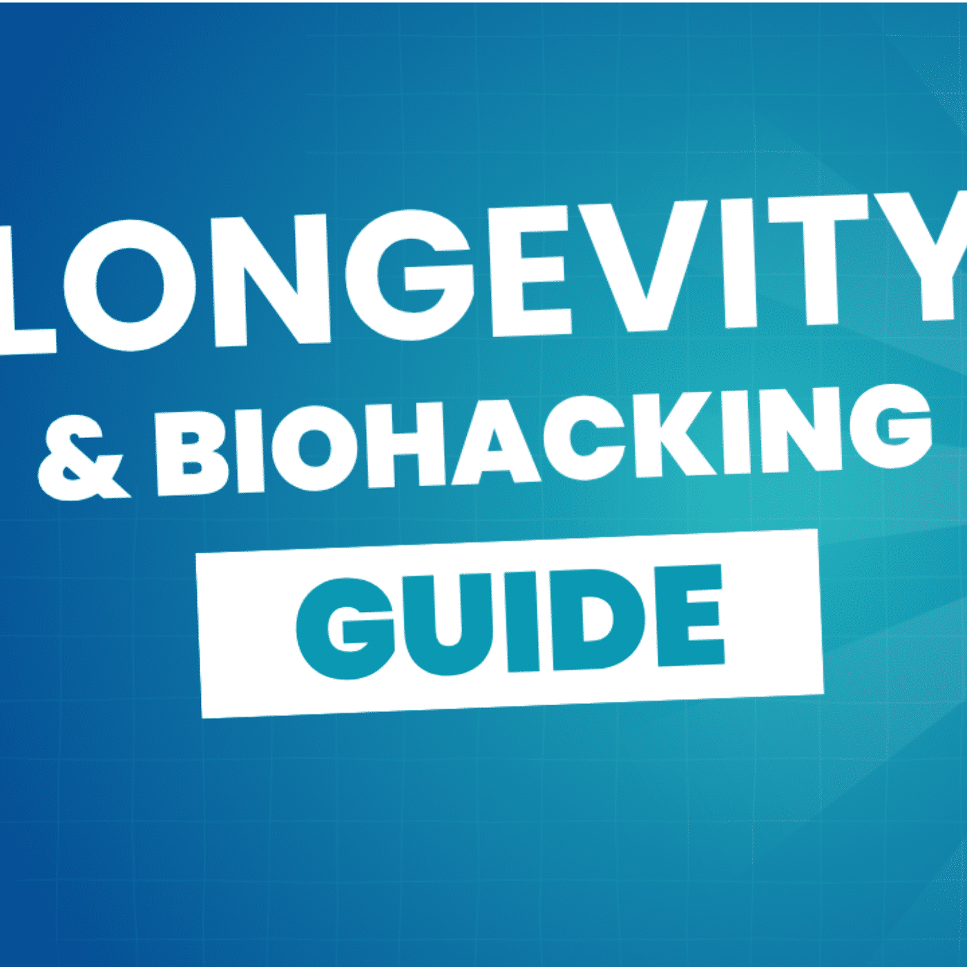 Longevity & Biohacking: Der ultimative Einsteiger-Guide